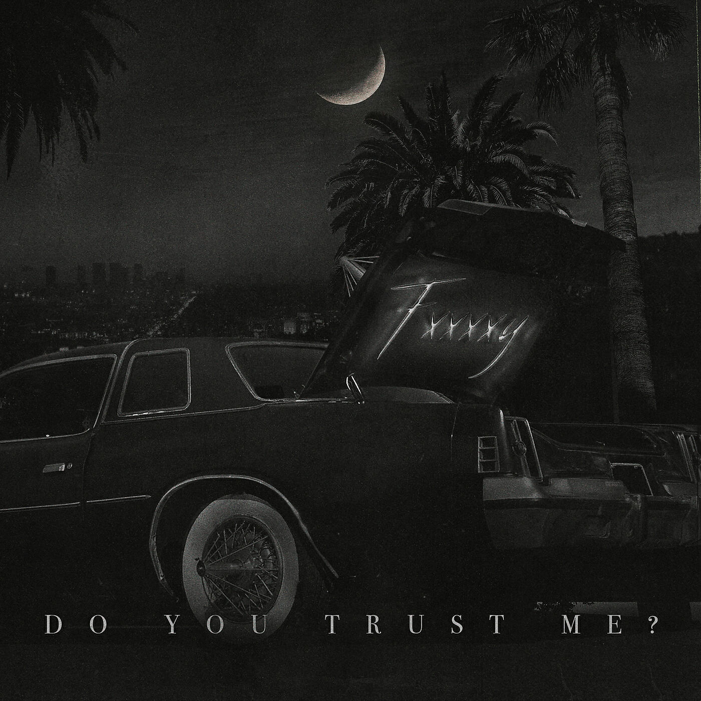 Постер альбома Do You Trust Me?