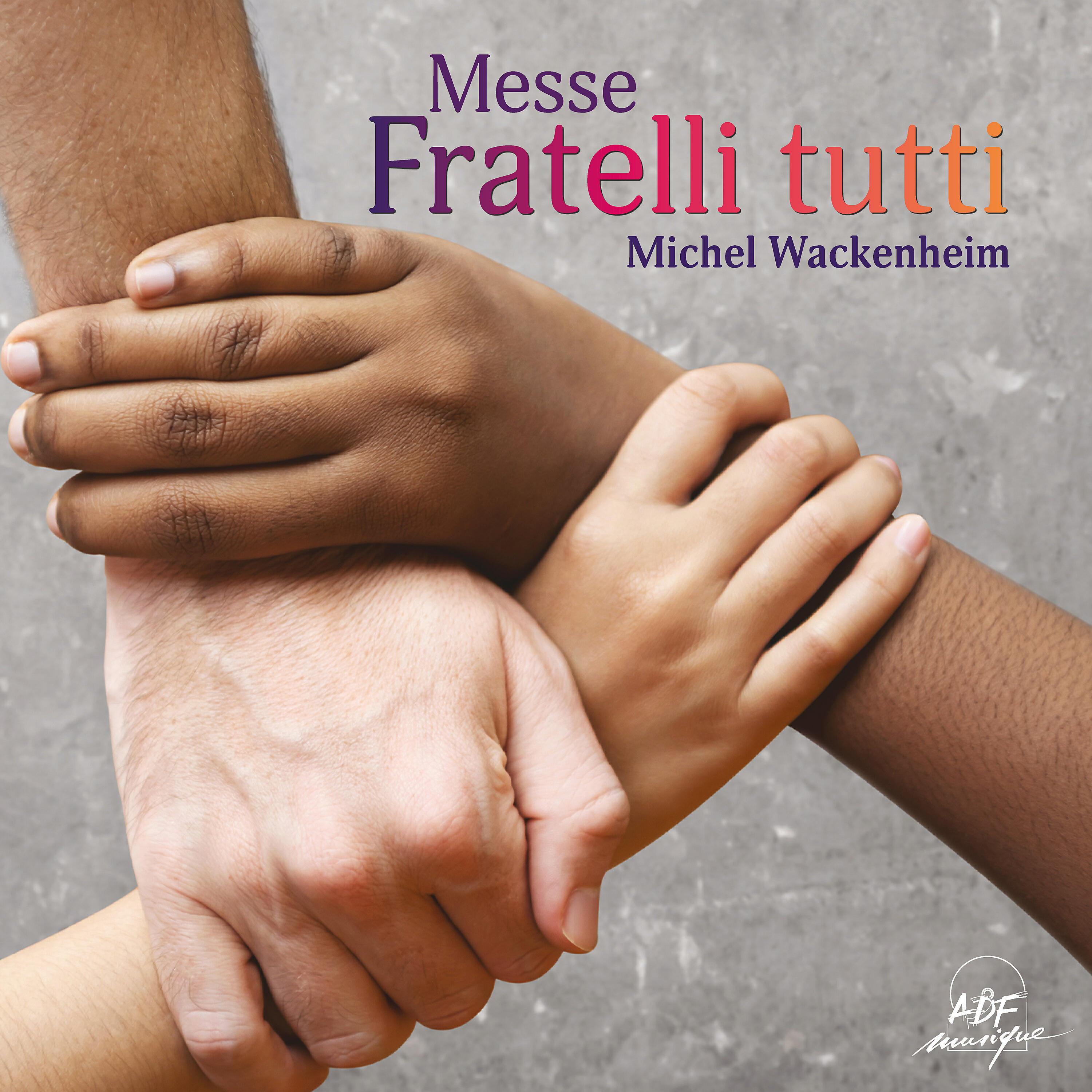 Релиз Michel Wackenheim : Messe Fratelli tutti