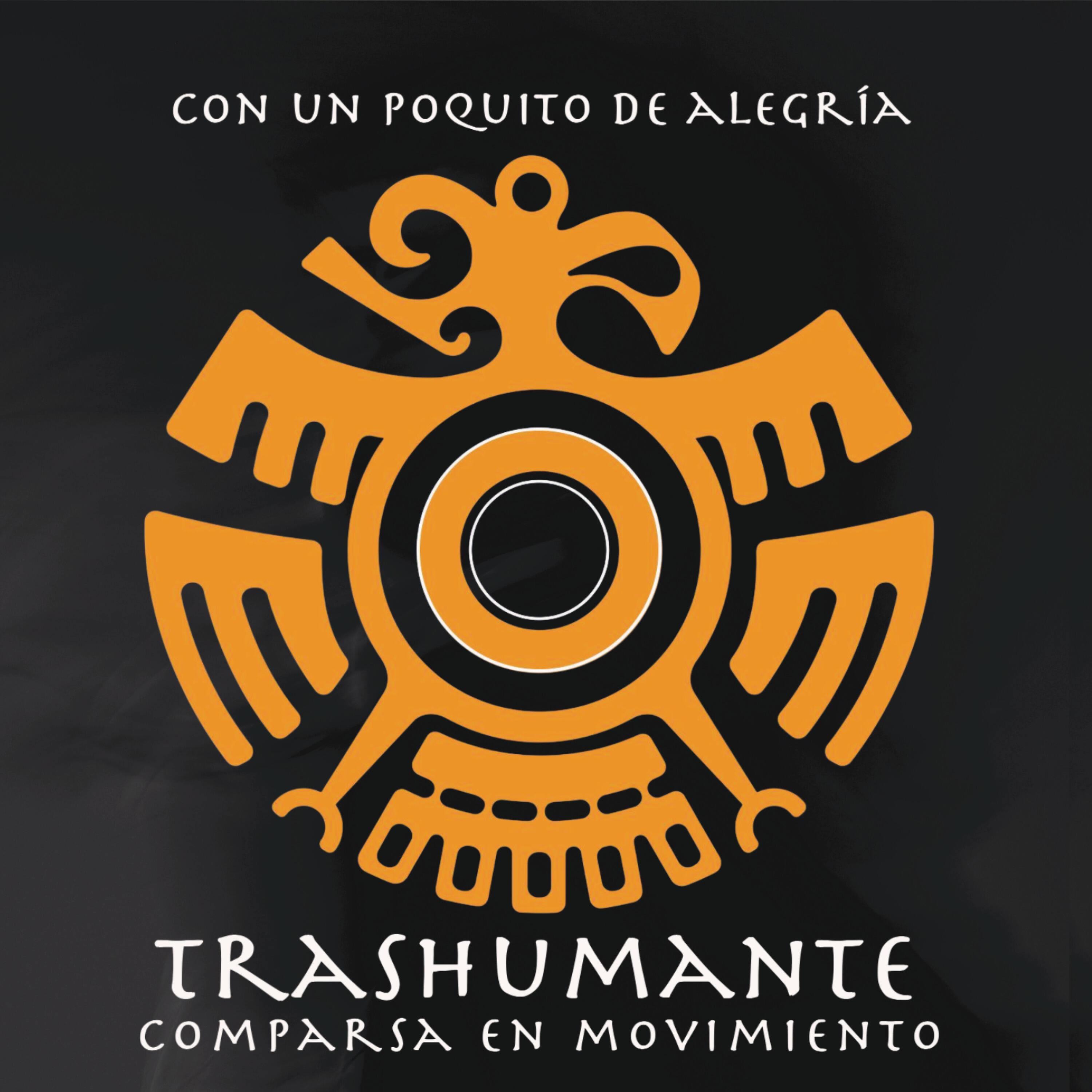 TRASHUMANTE COMPARSA EN MOVIMIENTO