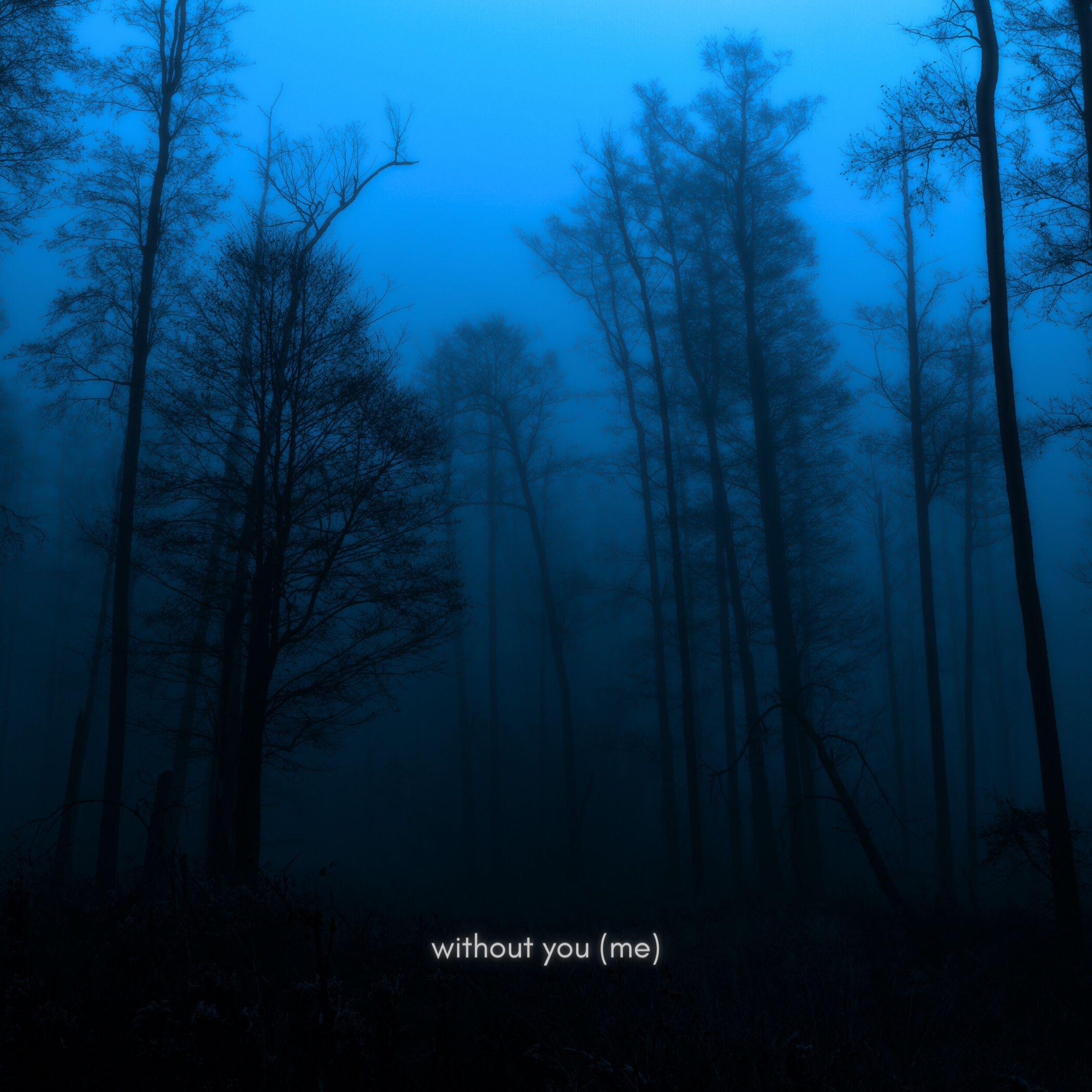 Релиз without you (me)