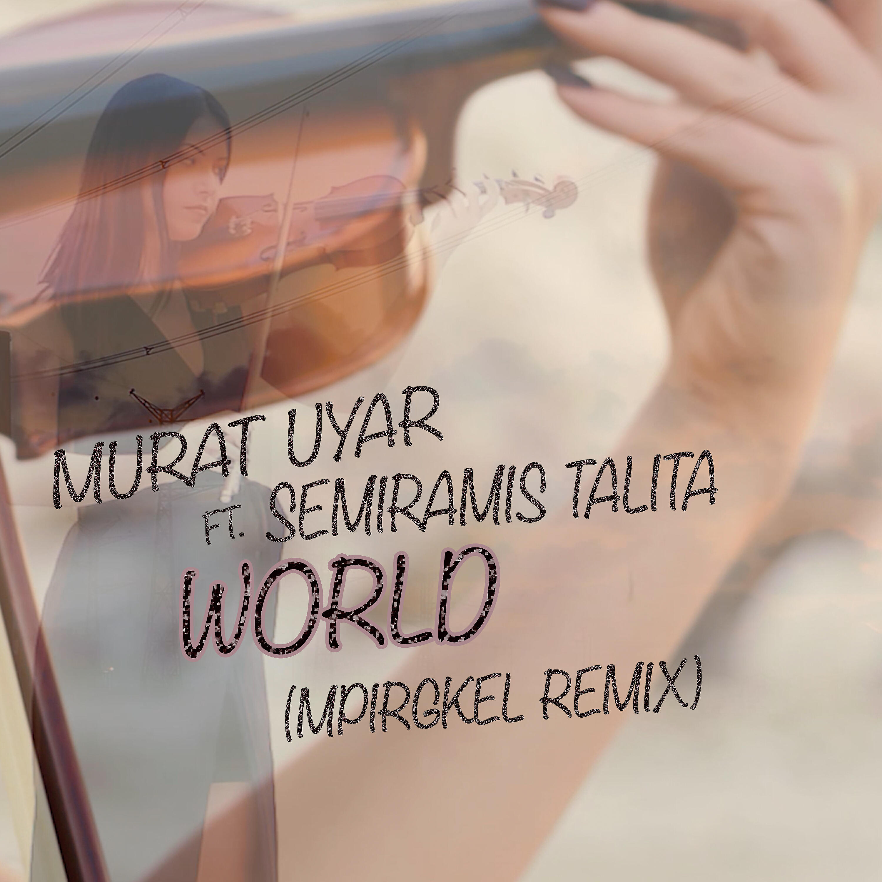 Релиз World (Mpirgkel Remix)