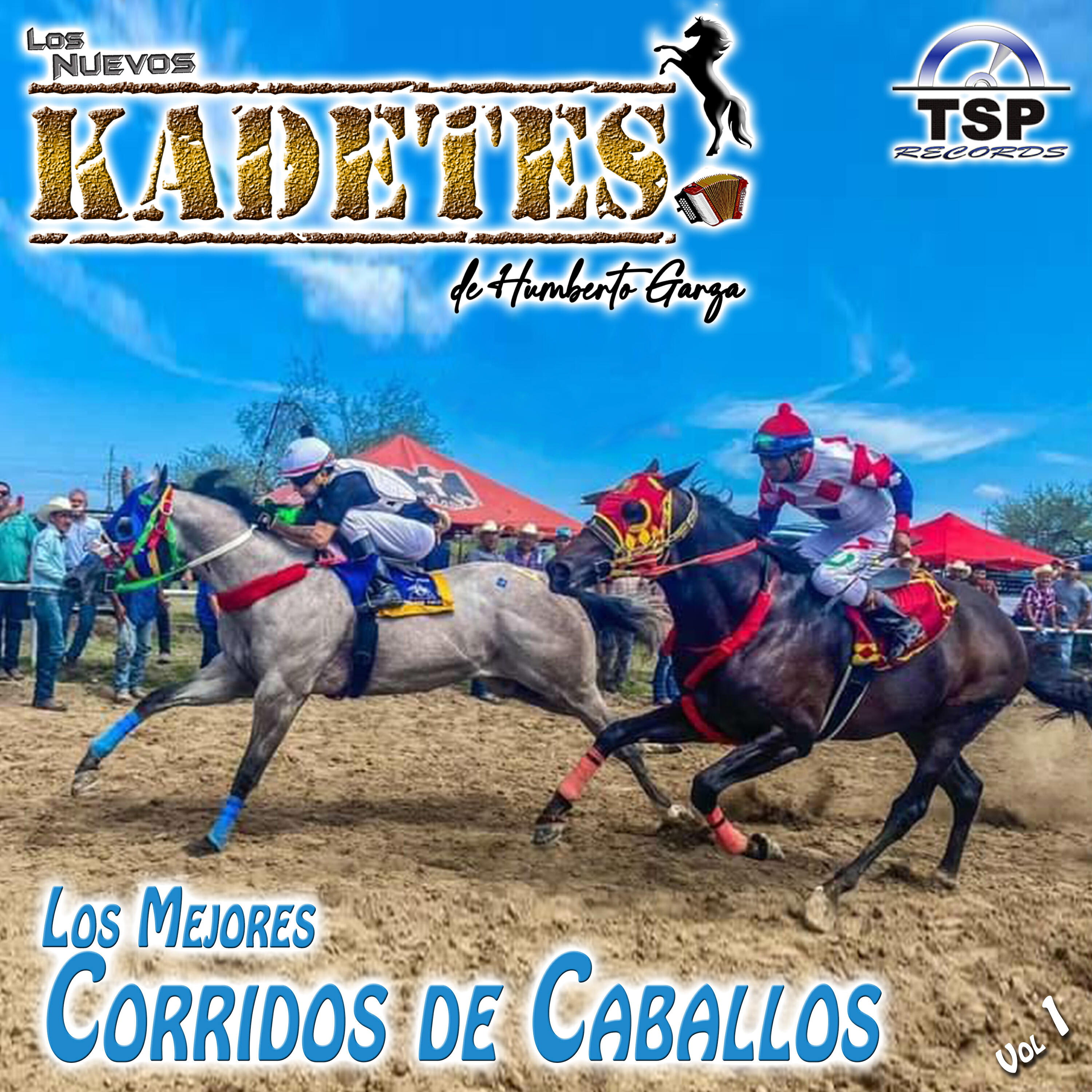 Los Nuevos Kadetes de Humberto Garza