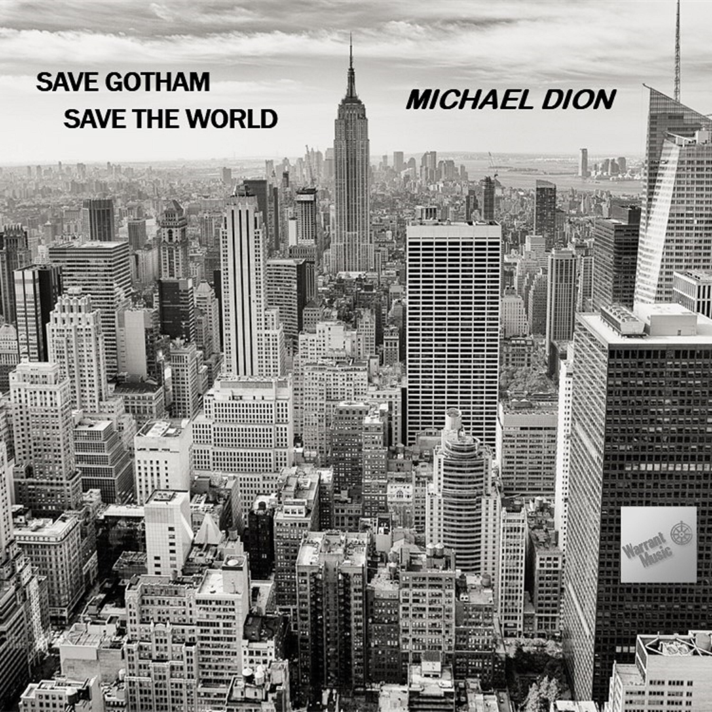 Релиз Save Gotham, Save the World