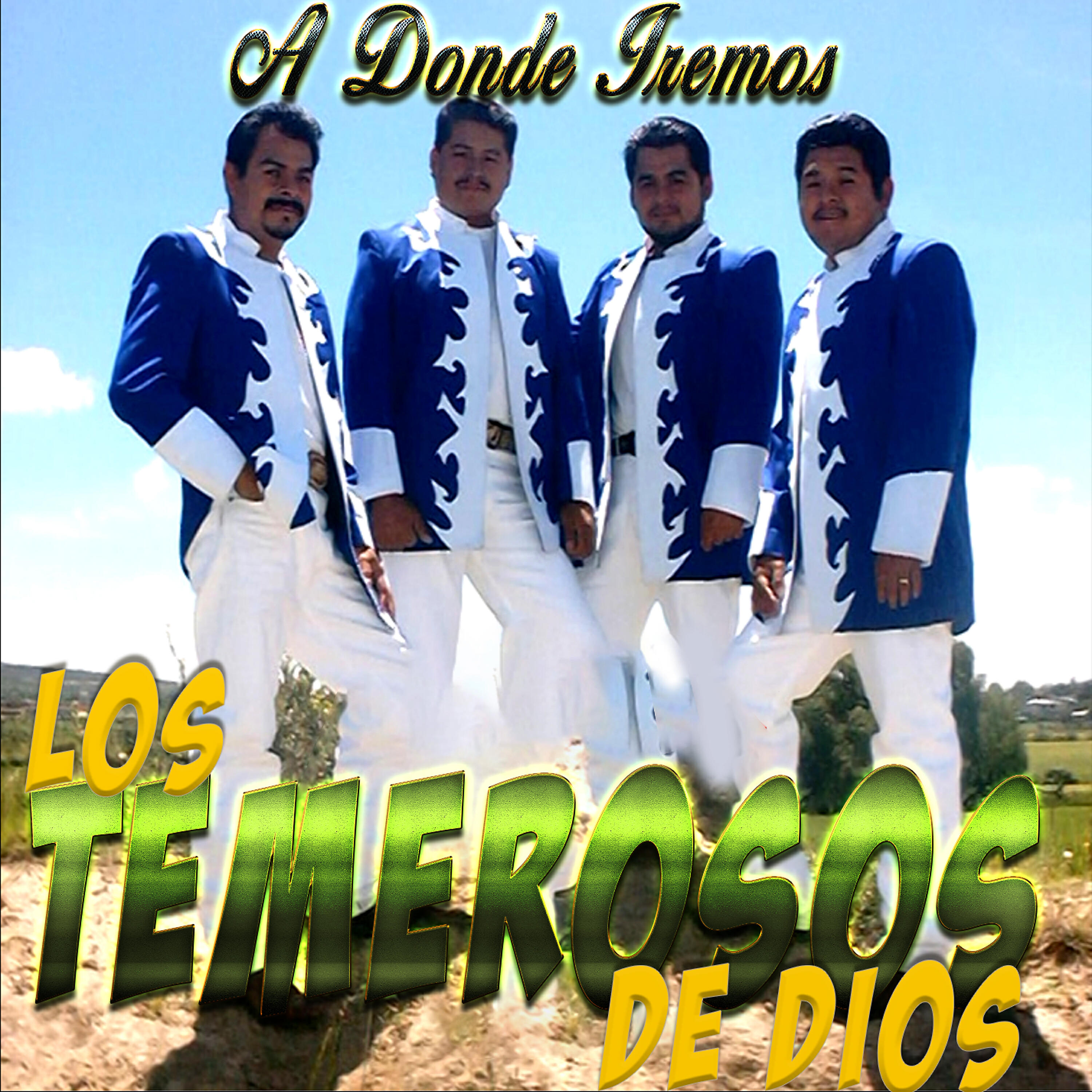 Los Temerosos De Dios