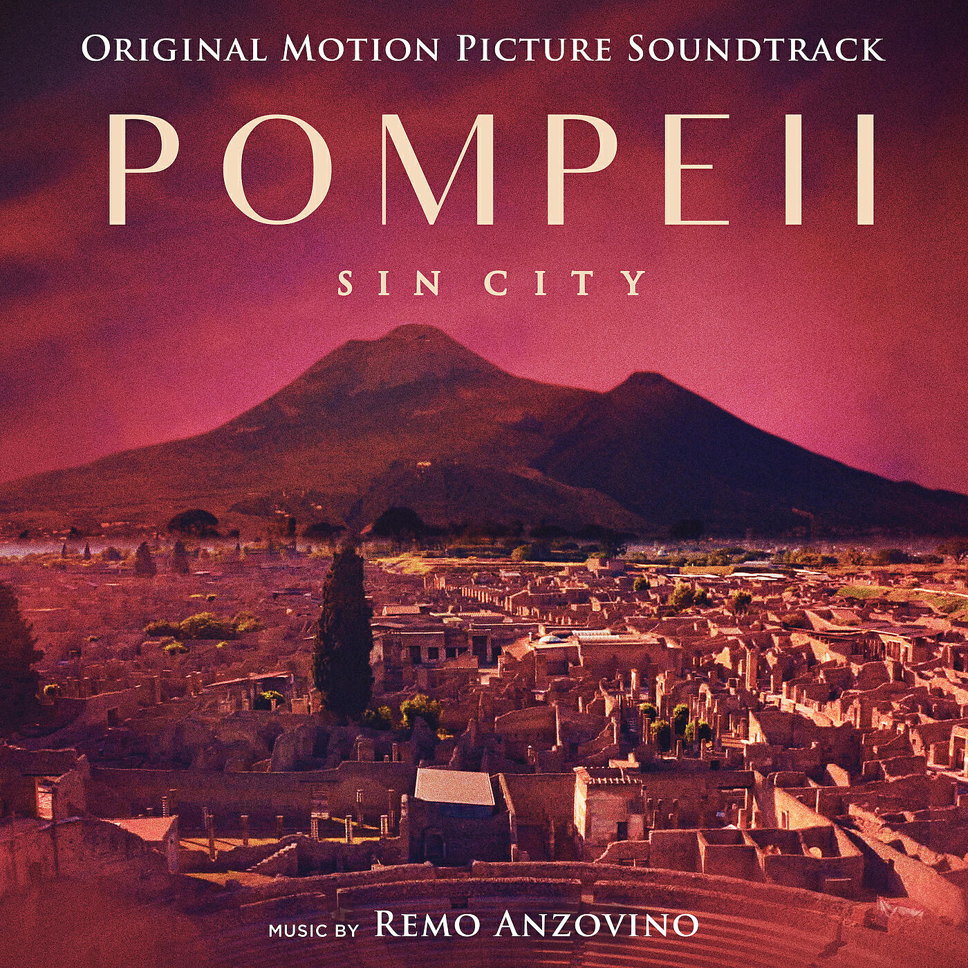 Постер альбома Pompeii - Sin City (Original Motion Picture Soundtrack)