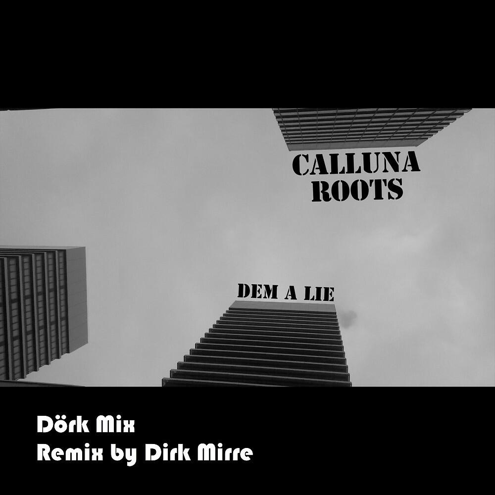 Релиз Dem a Lie (Dörk Mix)