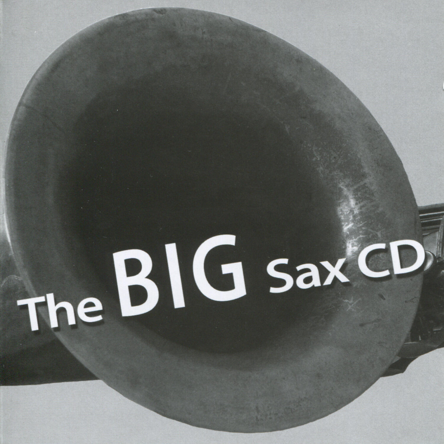 Релиз The Big Sax Cd