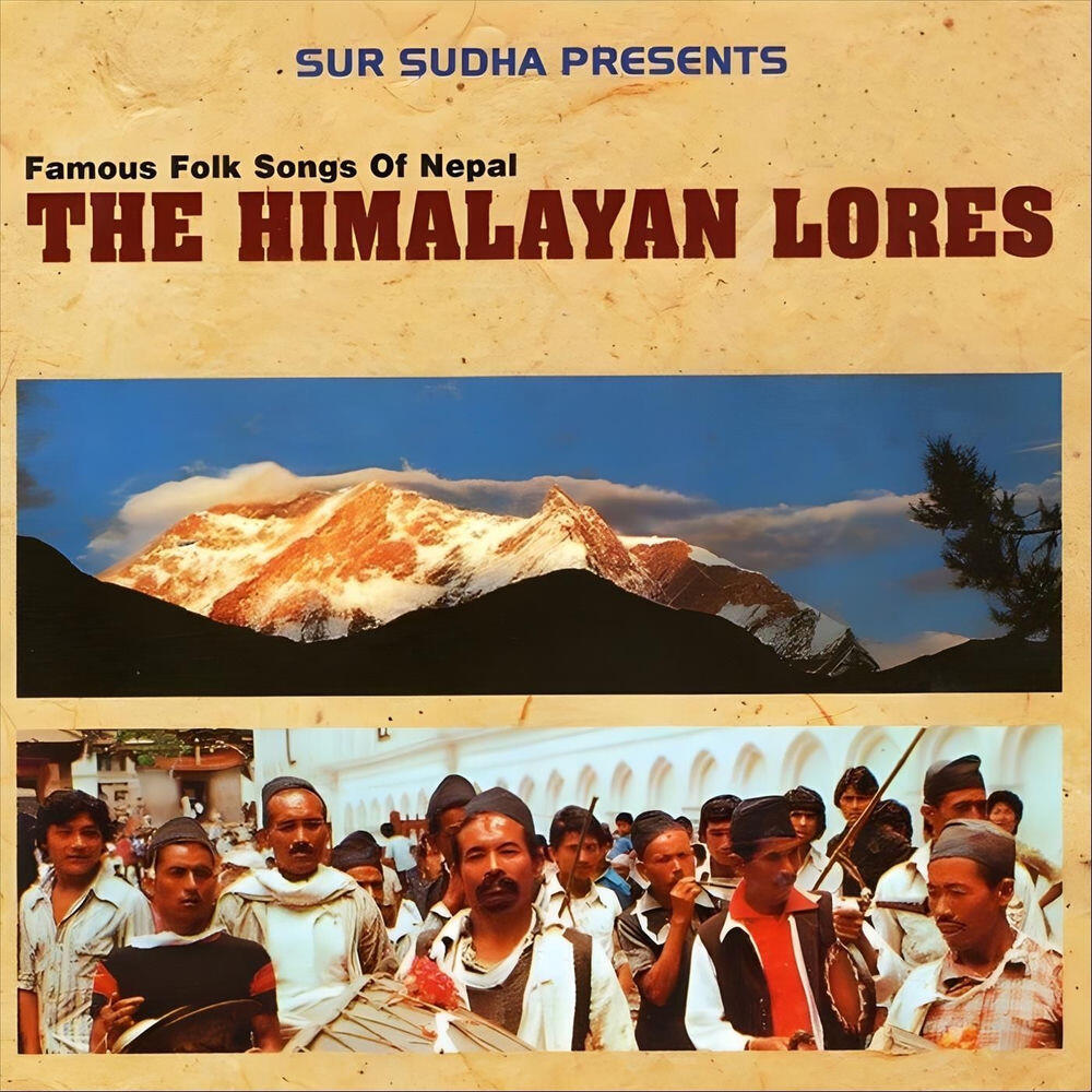 Релиз The Himalayan Lores: Famous Folk Songs of Nepal