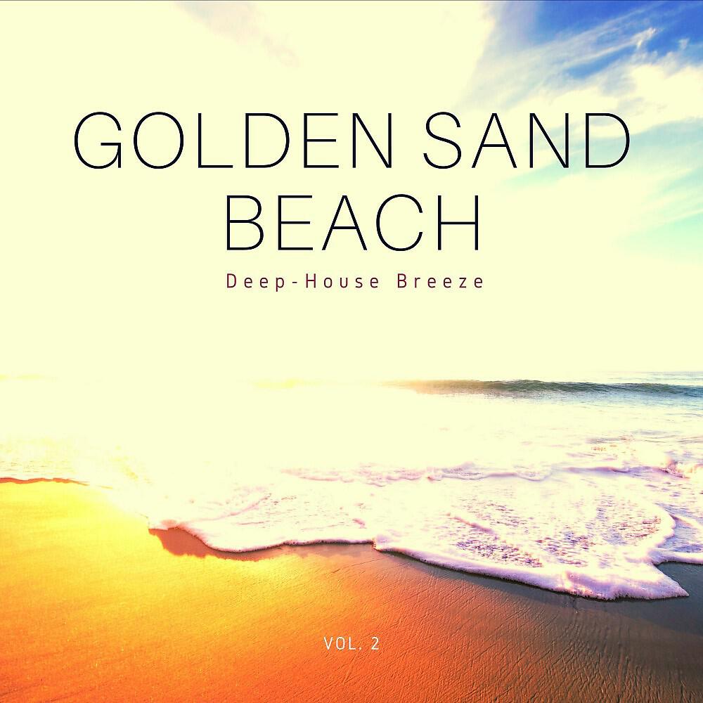 Релиз Golden Sand Beach (Deep-House Breeze), Vol. 2