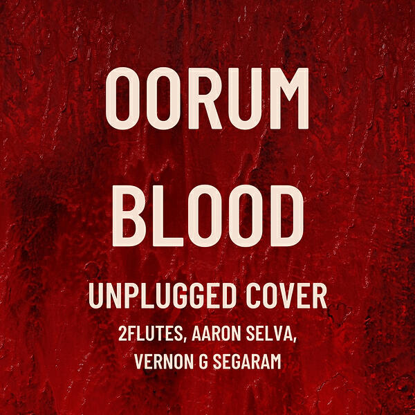 Релиз Oorum Blood (Unplugged Cover)
