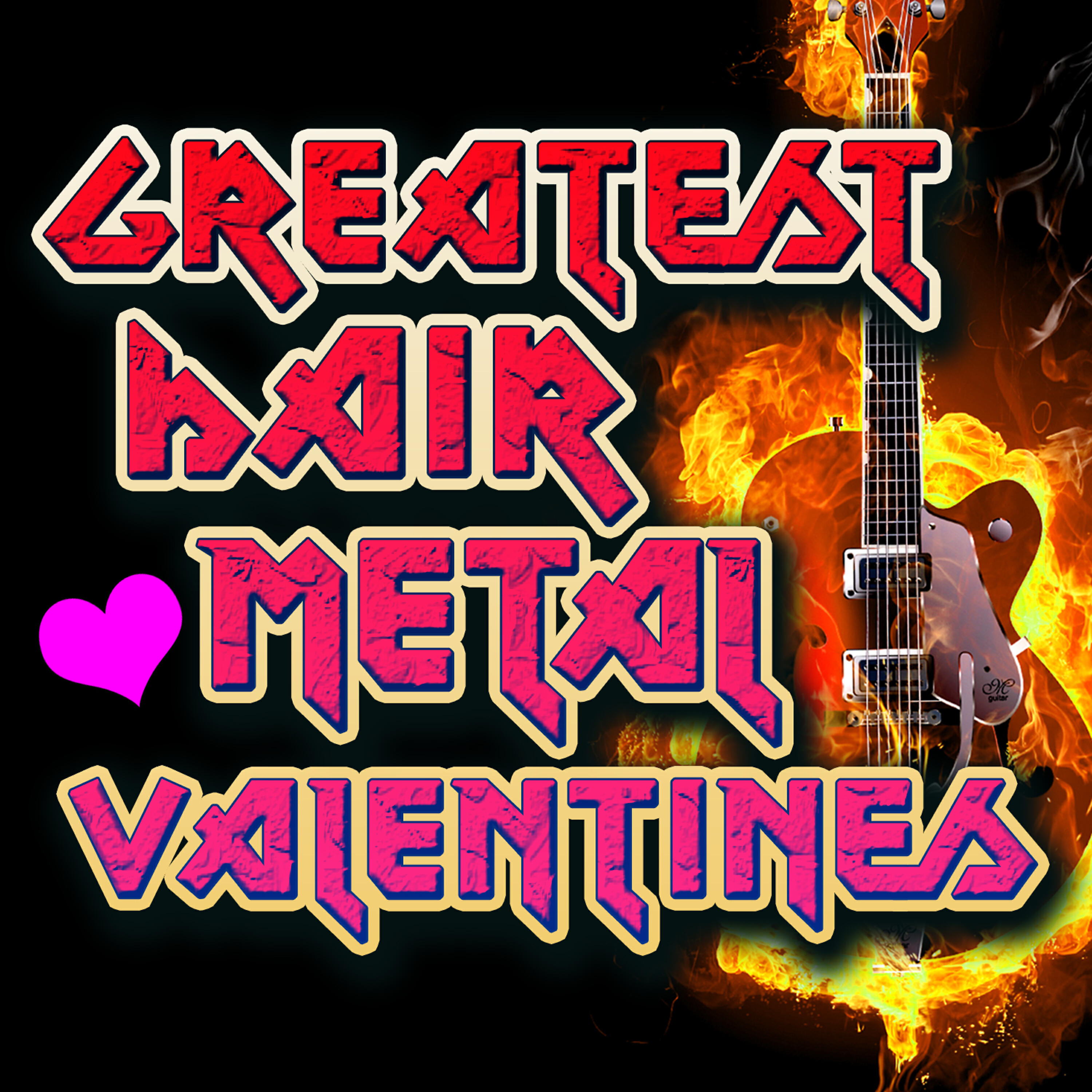 Релиз Greatest Hair Metal Valentines