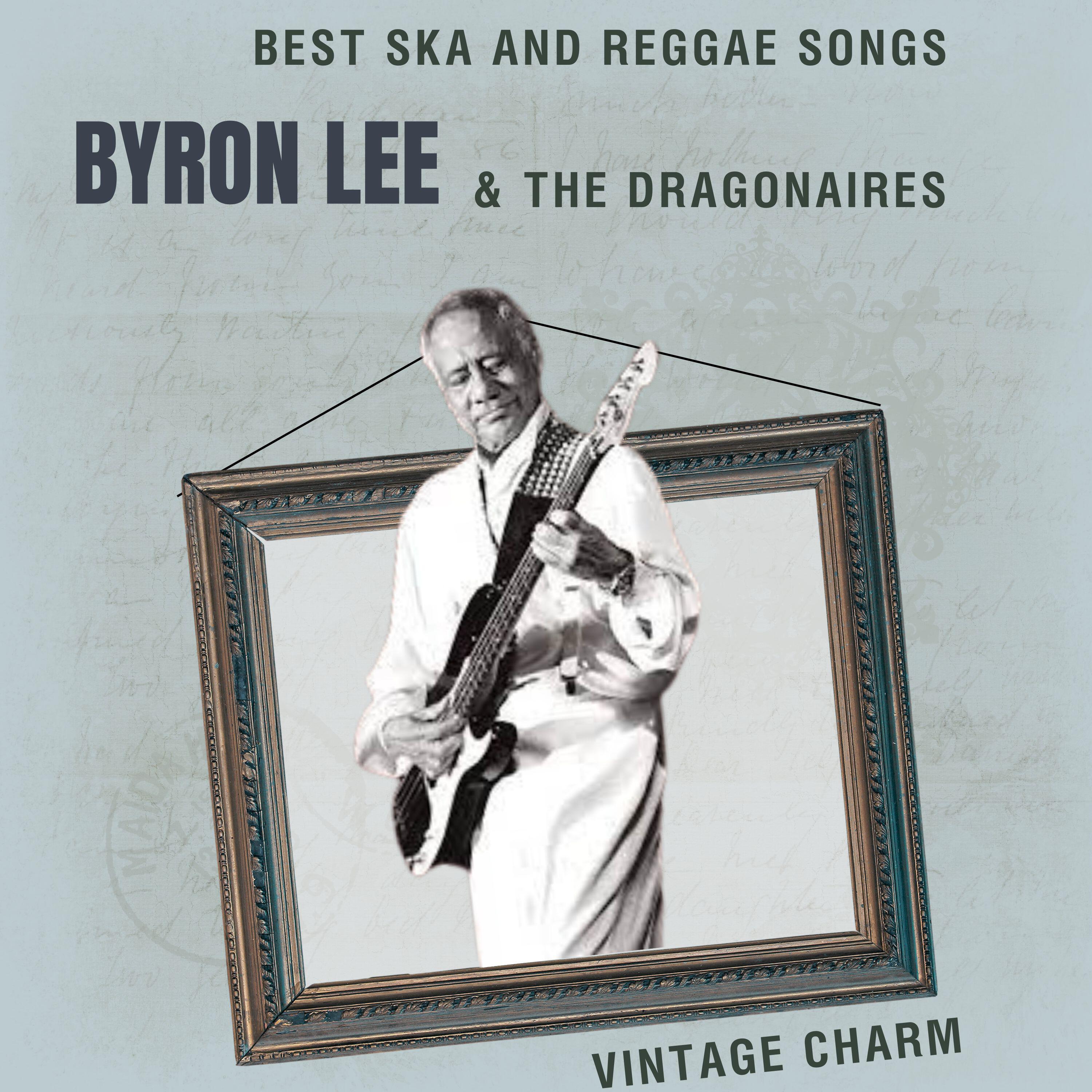 Релиз Best Ska and Reggae Songs: Byron Lee & The Dragonaires
