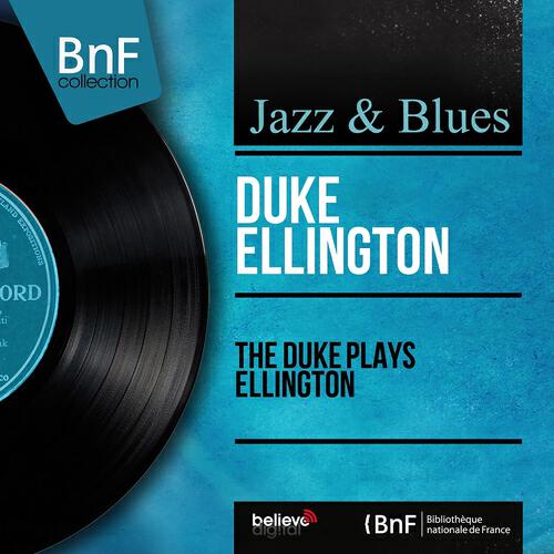 Релиз The Duke Plays Ellington (Recorded in 1953, Stereo Version)