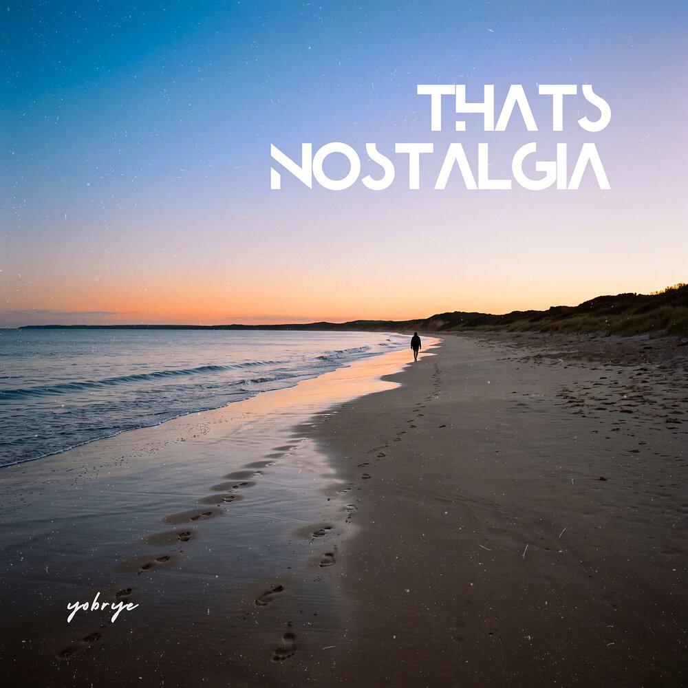 Релиз That's Nostalgia