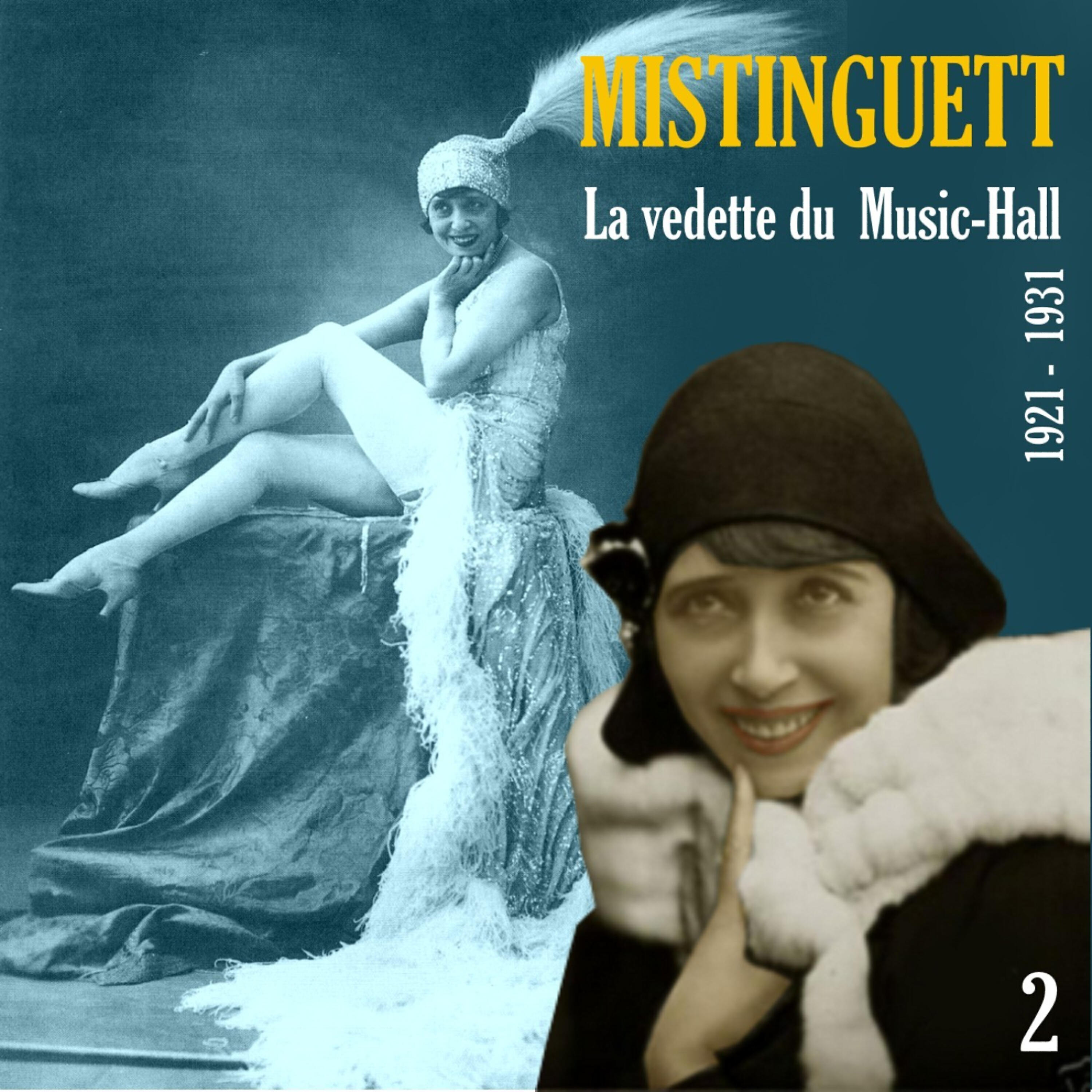 Релиз La Vedette du  Music-Hall (1921 - 1931), Vol. 2