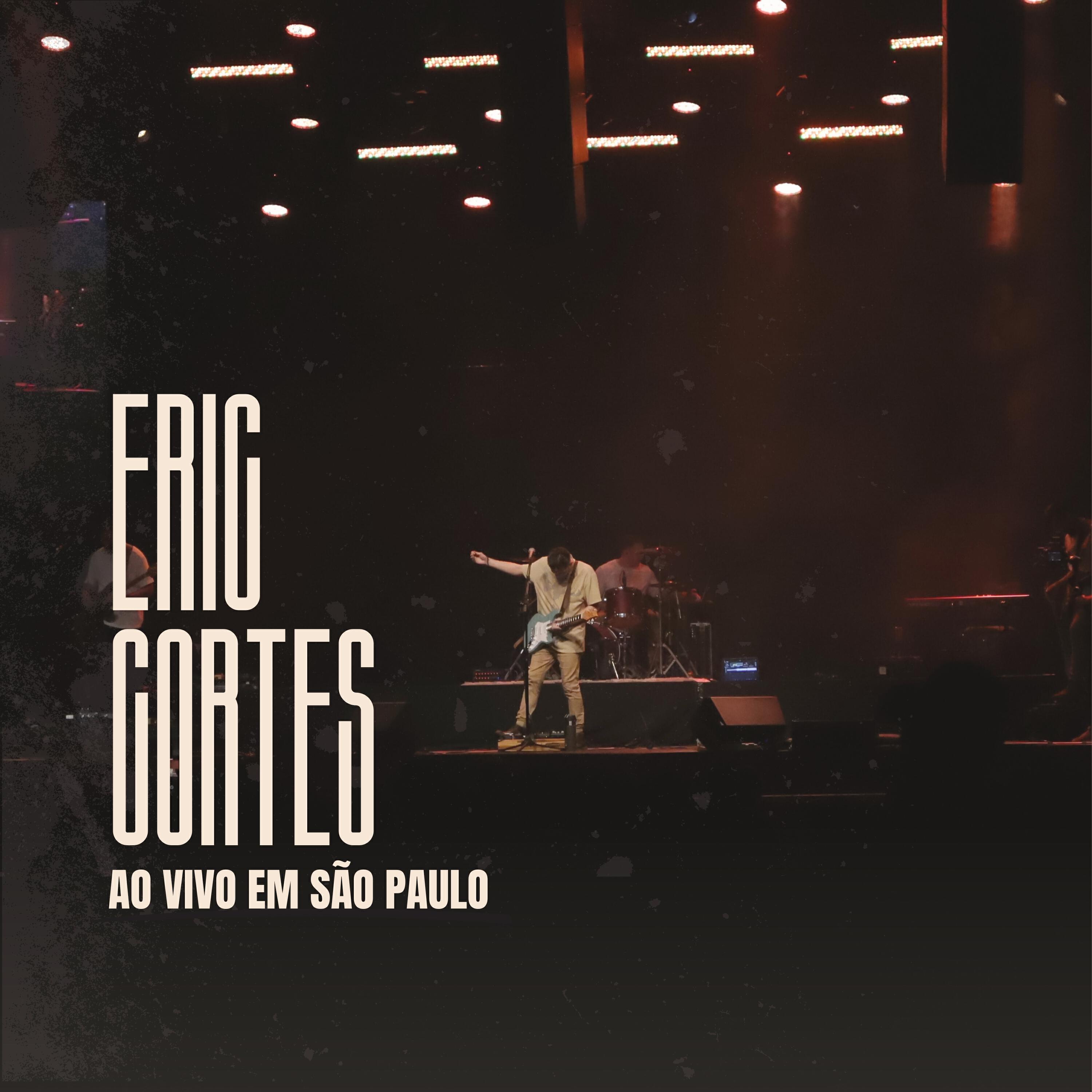 Релиз Eric Cortes: Ao Vivo em São Paulo