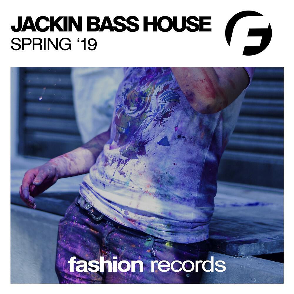 Релиз Jackin Bass House Spring '19