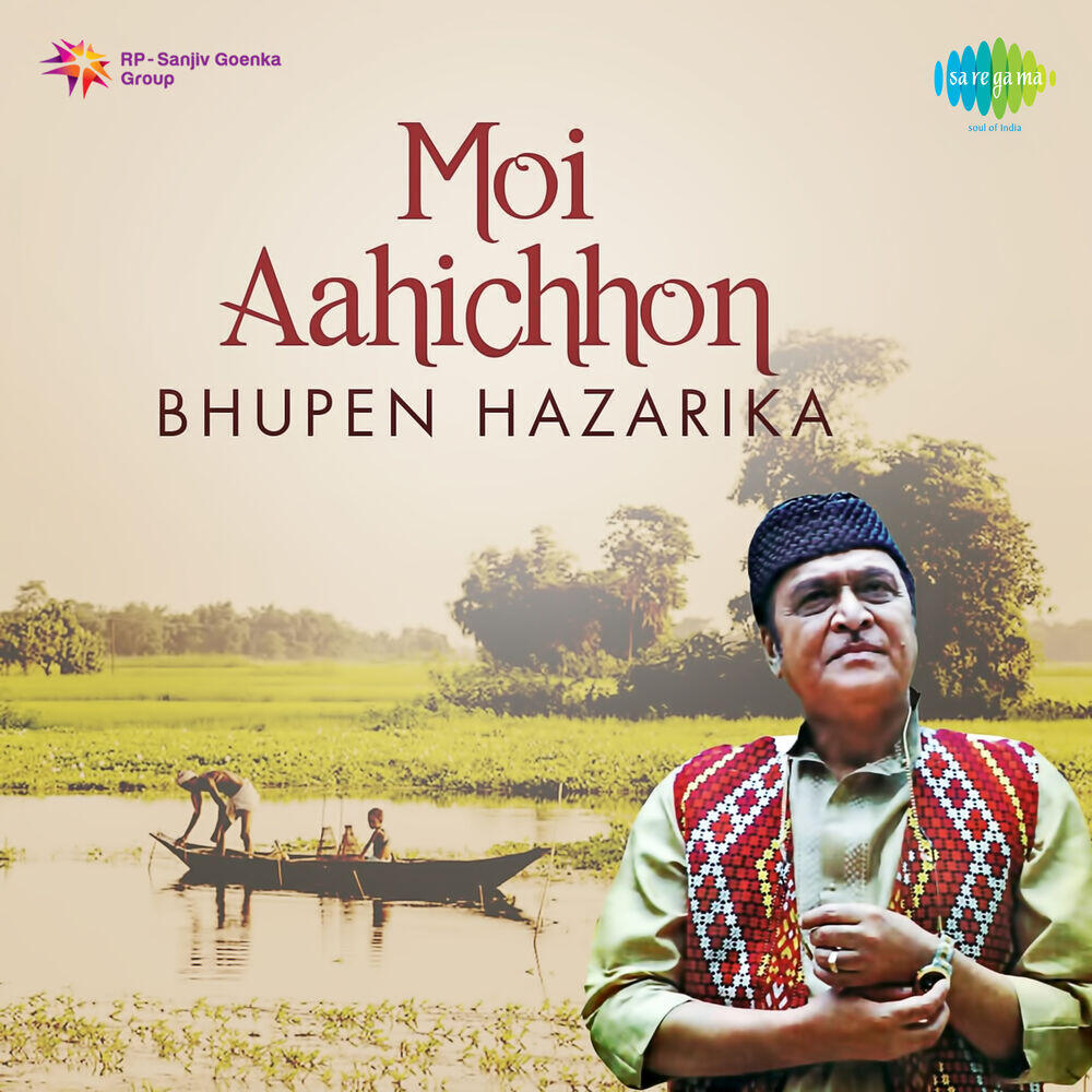 Релиз Moi Aahichhon - Bhupen Hazarika
