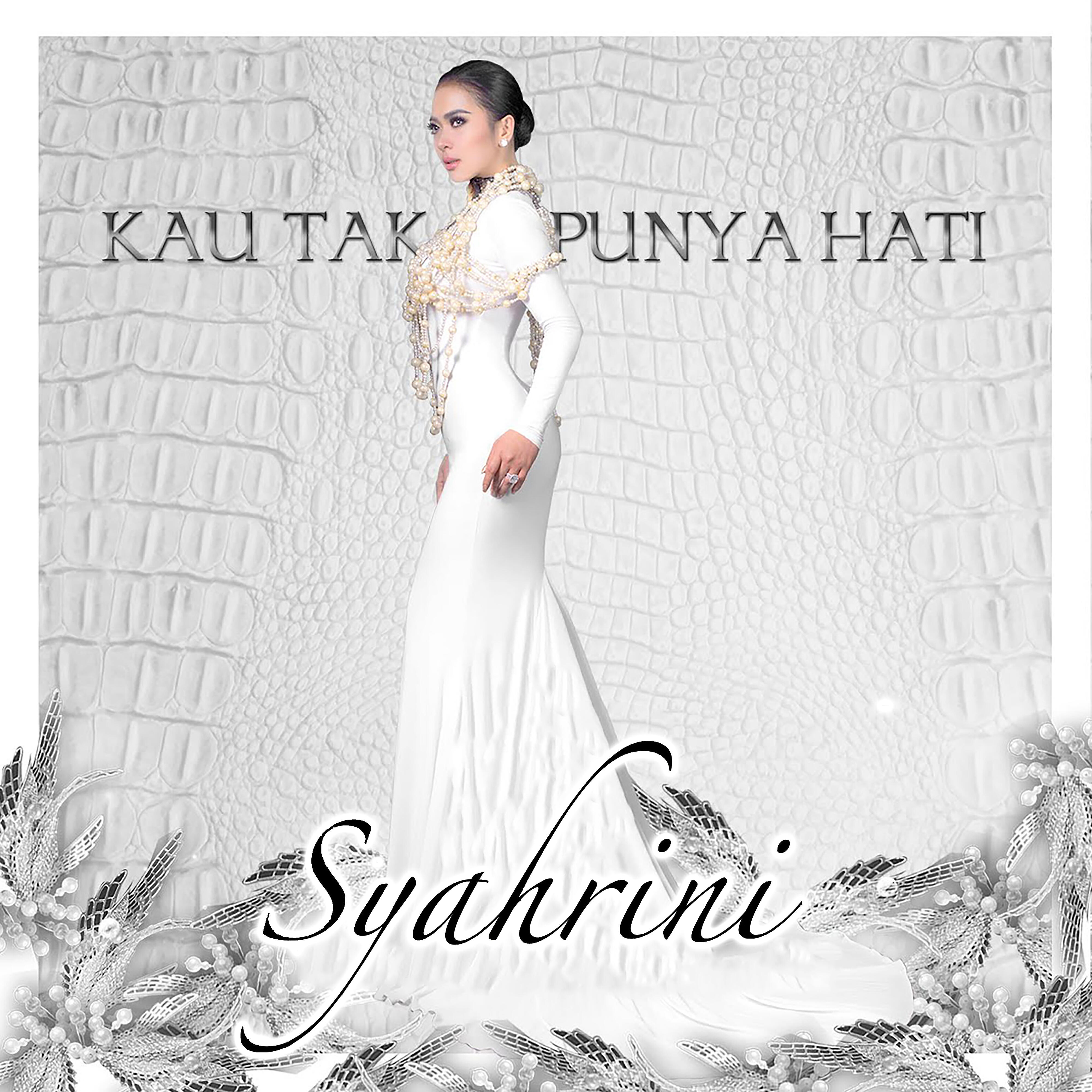 Релиз Kau Tak Punya Hati
