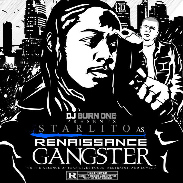 Релиз Renaissance Gangster (DJ Burn One Presents Starlito)
