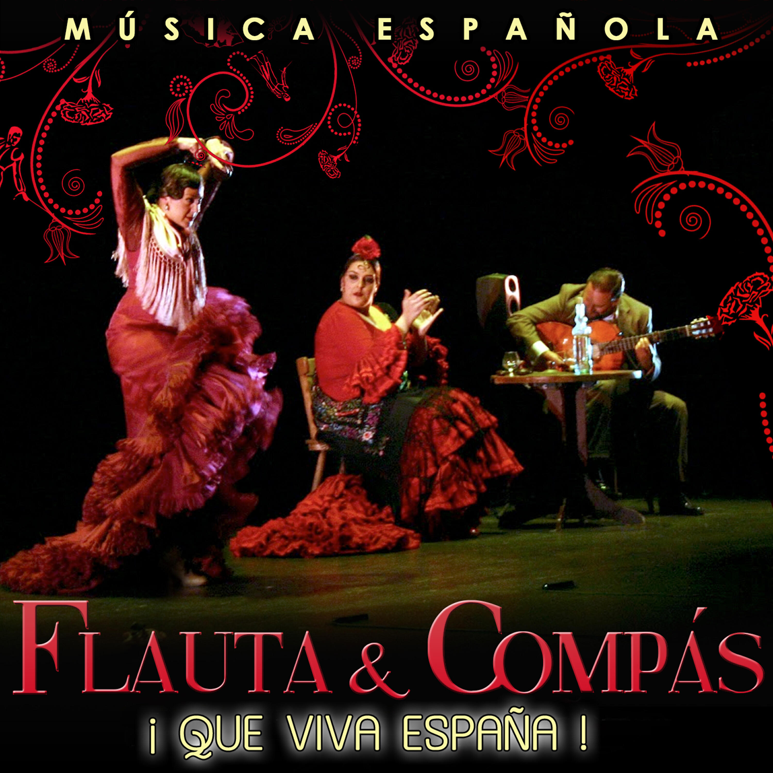 Релиз Música Española. Flauta y Compas. ¡ Que Viva España !