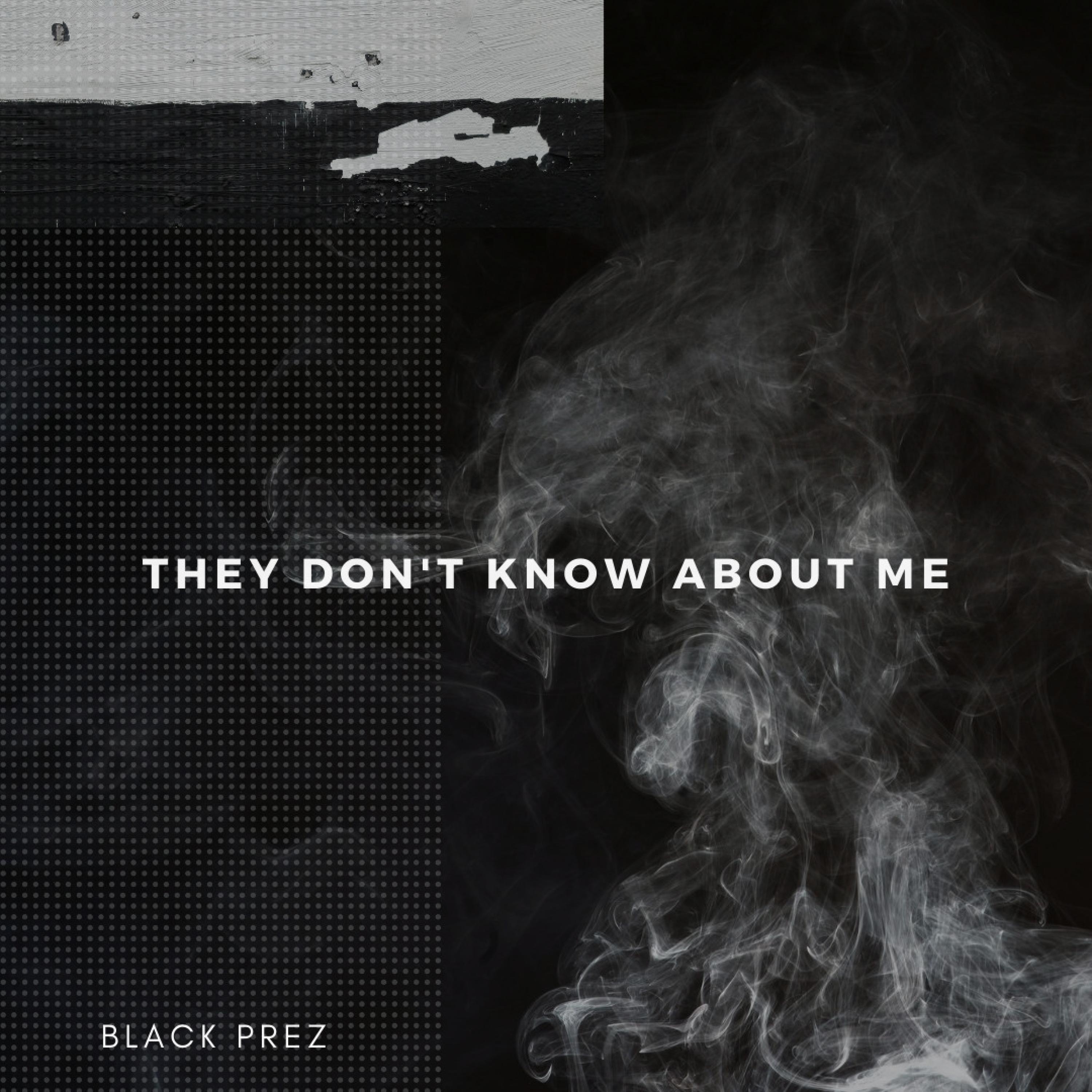 Релиз They Don't Know About Me