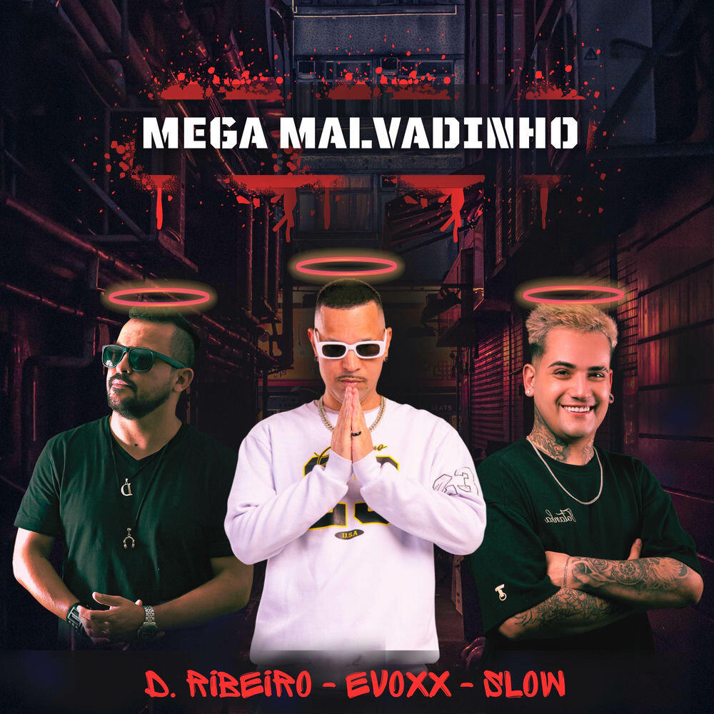 Релиз Mega Malvadinho (Vip Mix)