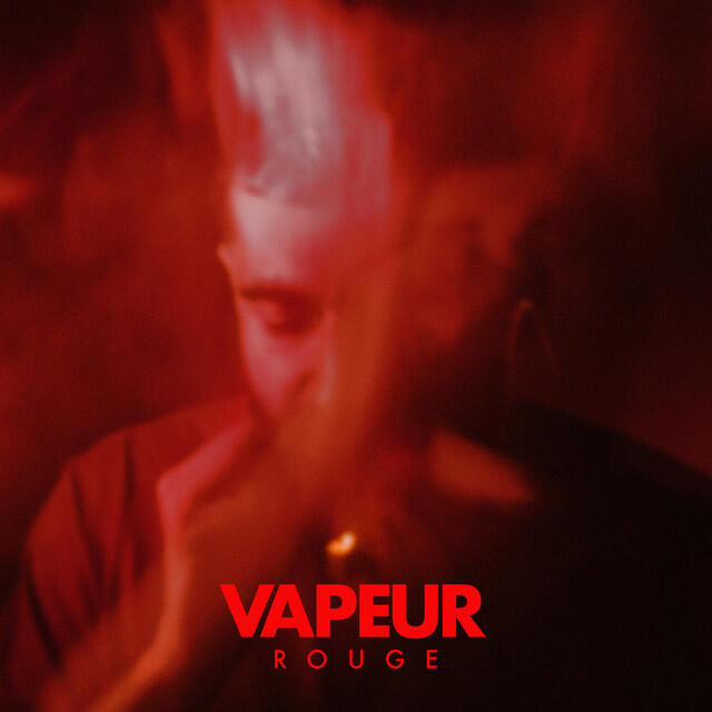 Релиз Vapeur rouge