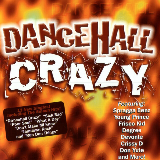 Релиз Dancehall Crazy