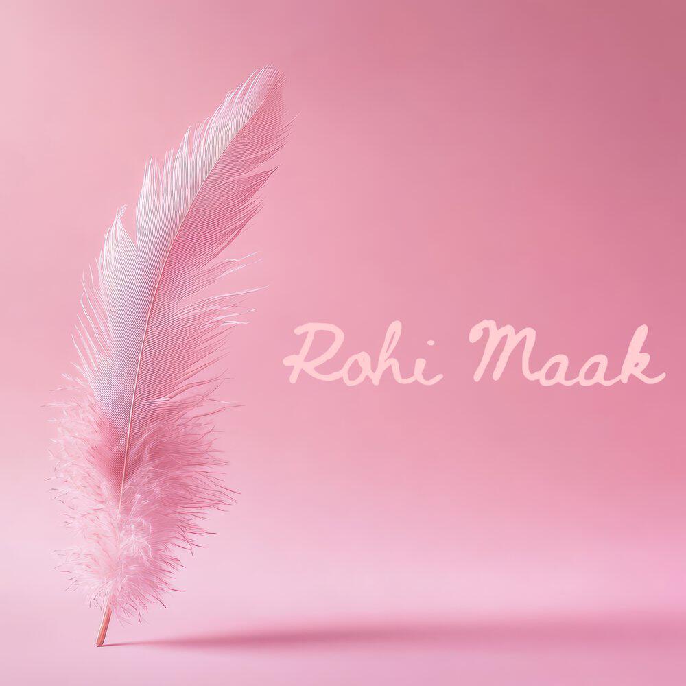 Релиз Rohi Maak