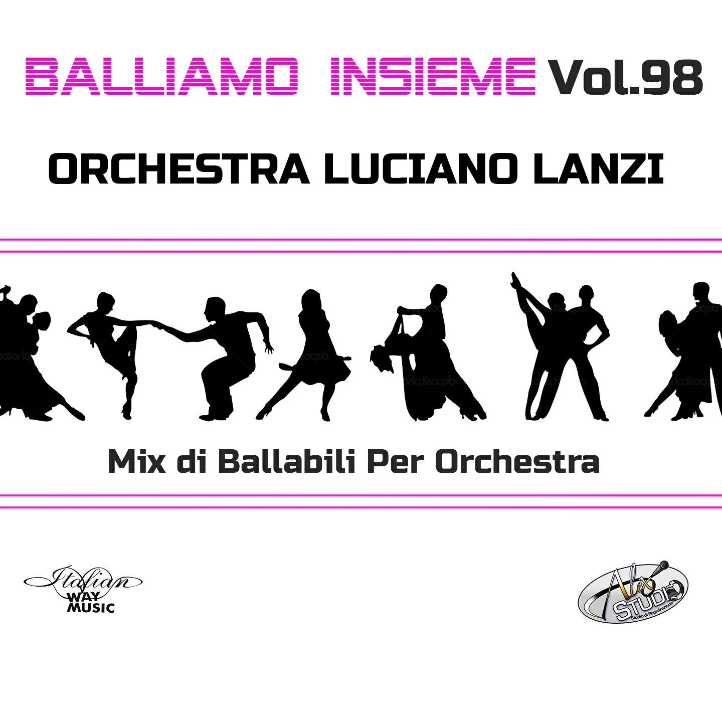 Релиз Balliamo insieme, Vol. 98 (Mix di ballabili per orchestra)