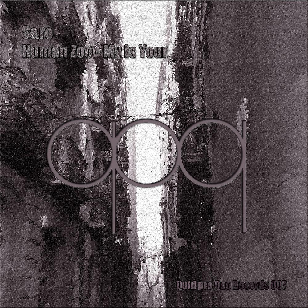 Релиз Human Zoo - My Is Your