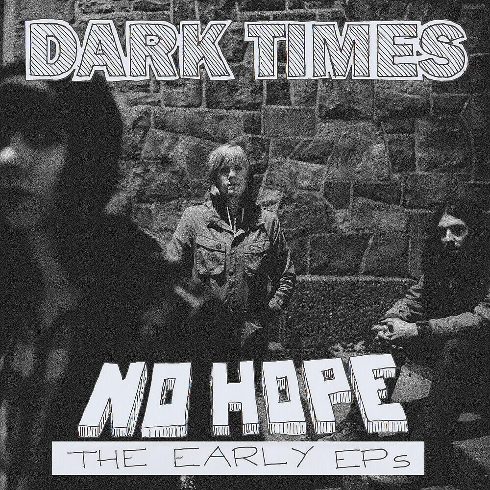 Релиз No Hope / The Early EPs
