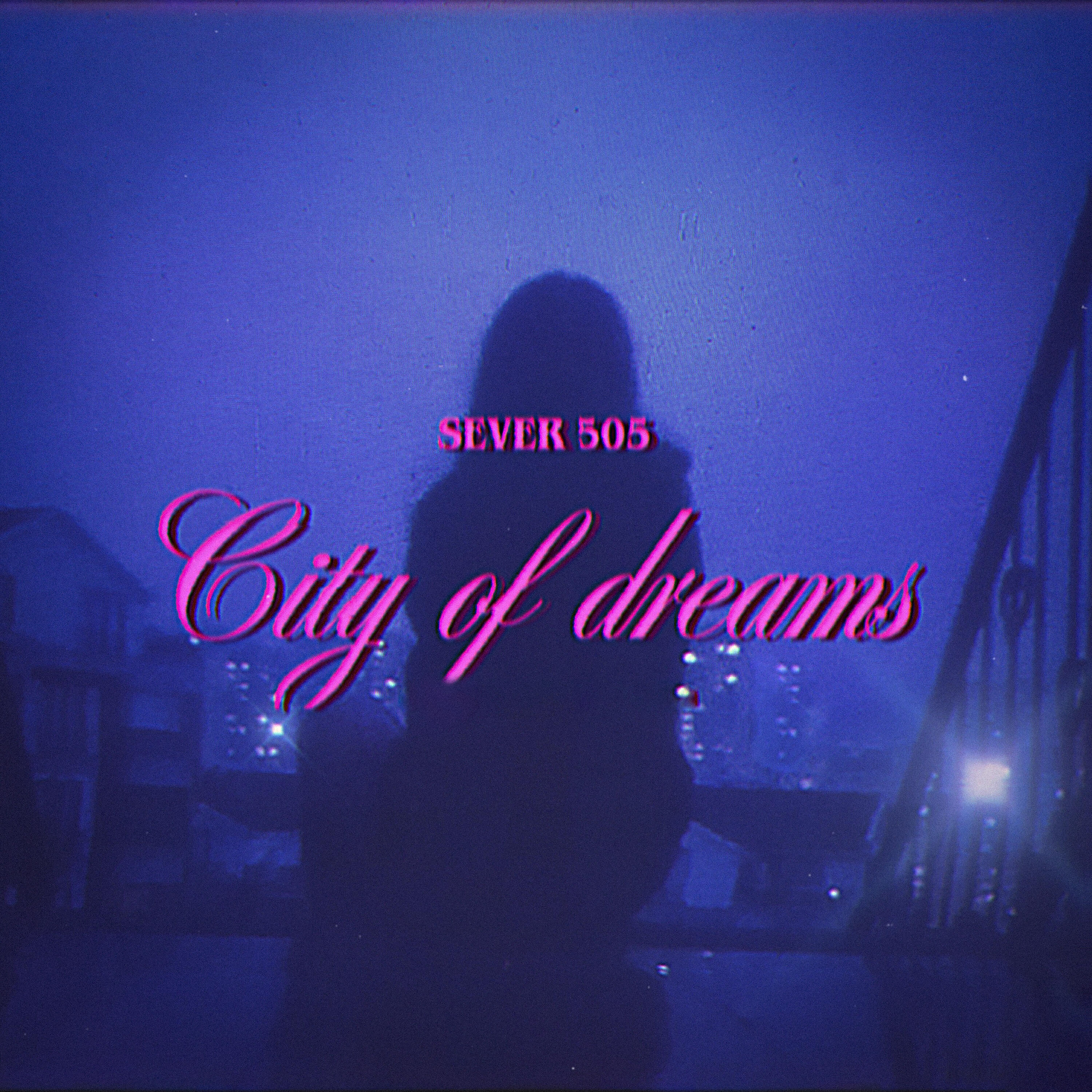 Релиз city of dreams
