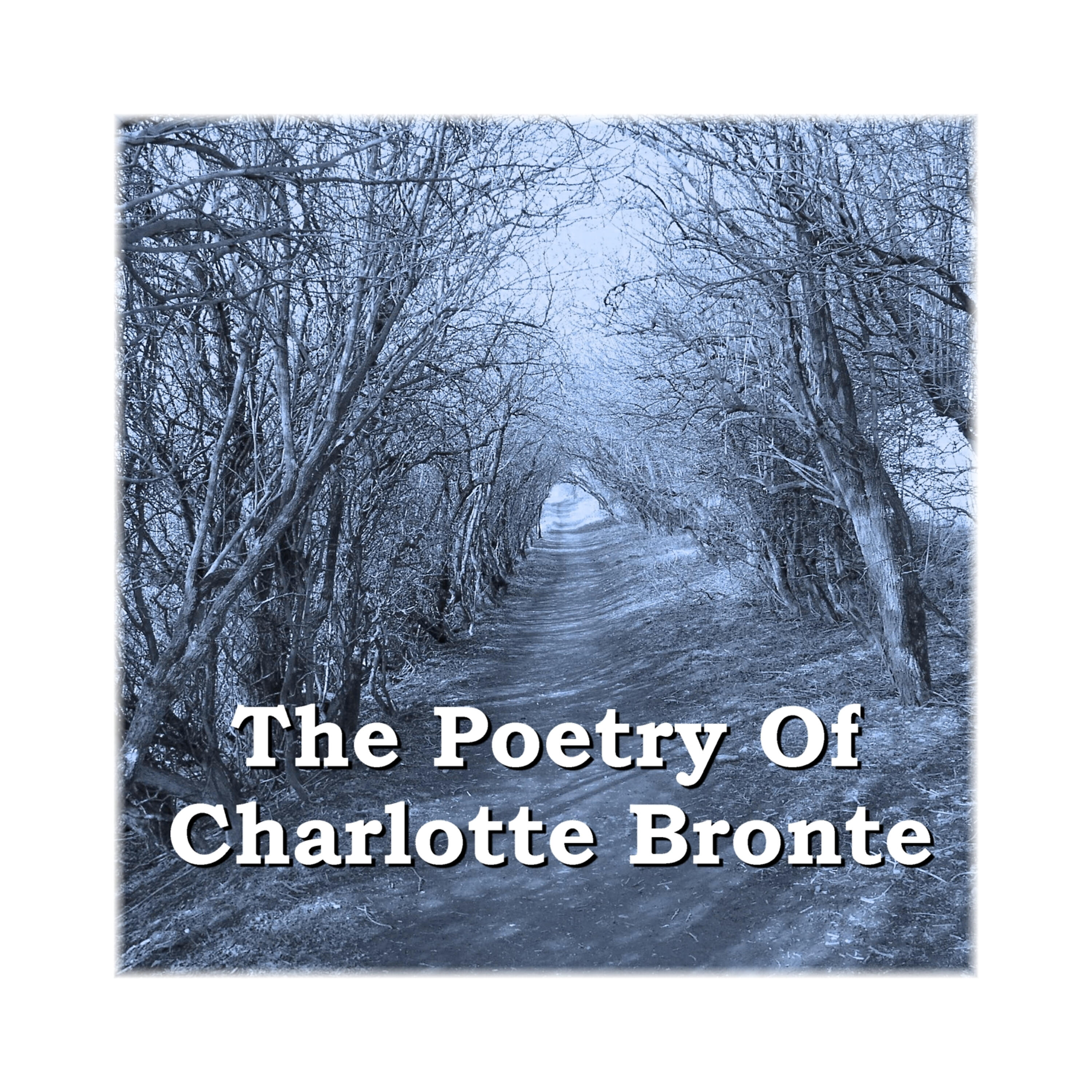 Релиз The Poetry of Charlotte Bronte