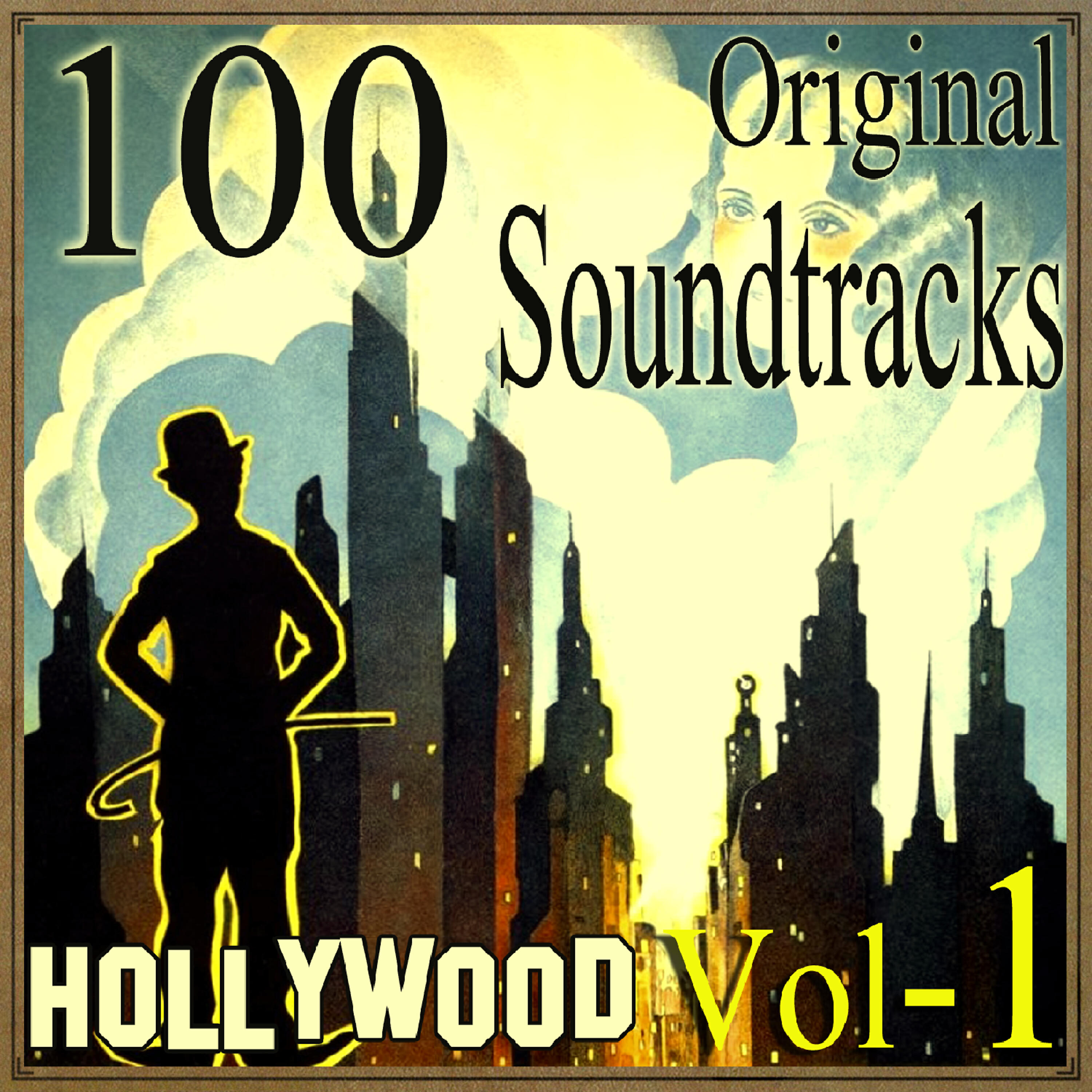 Релиз 100 Original Soundtracks, Hollywood Vol 1