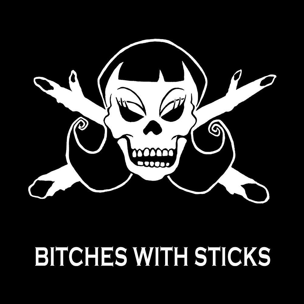 Релиз Bitches with Sticks