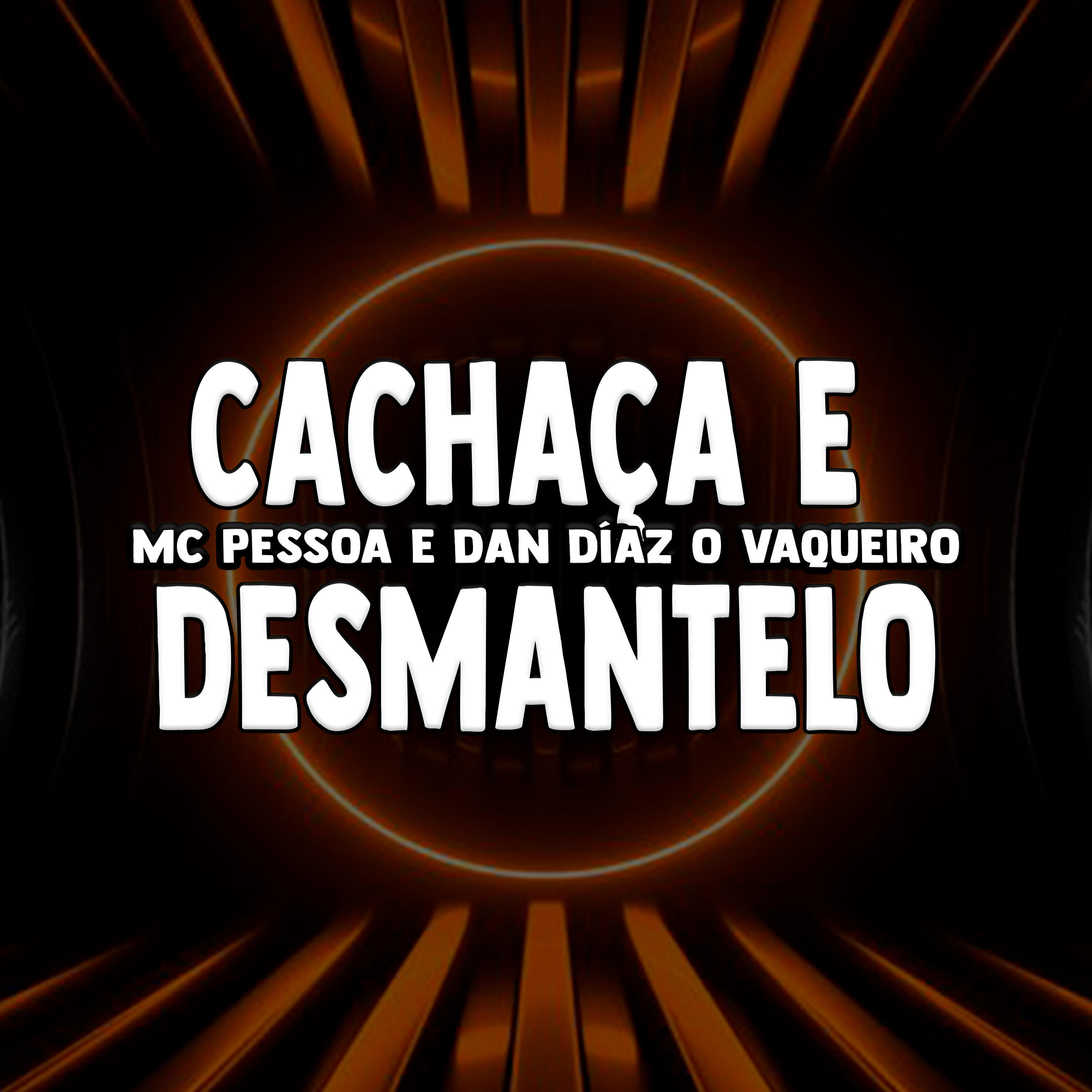 Релиз Cachaça e Desmantelo