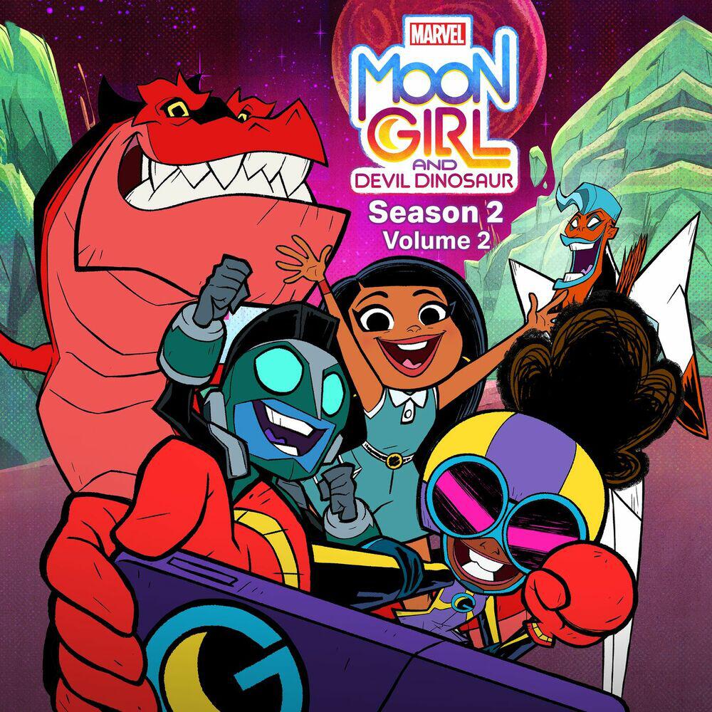 Релиз Marvel's Moon Girl and Devil Dinosaur: Season 2 - Vol. 2 (Original Soundtrack)