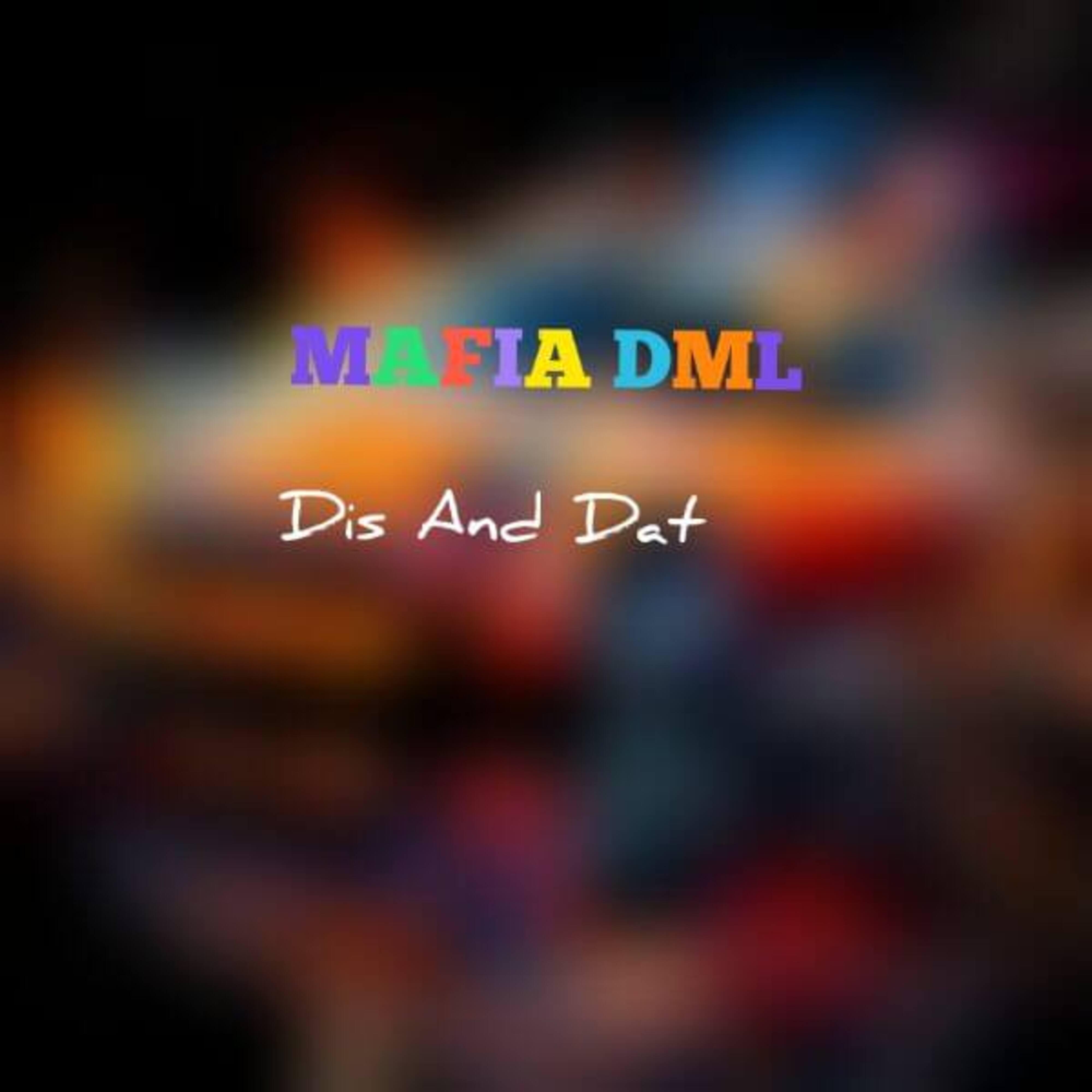 Релиз Dis And DAT (feat. Candy Man)