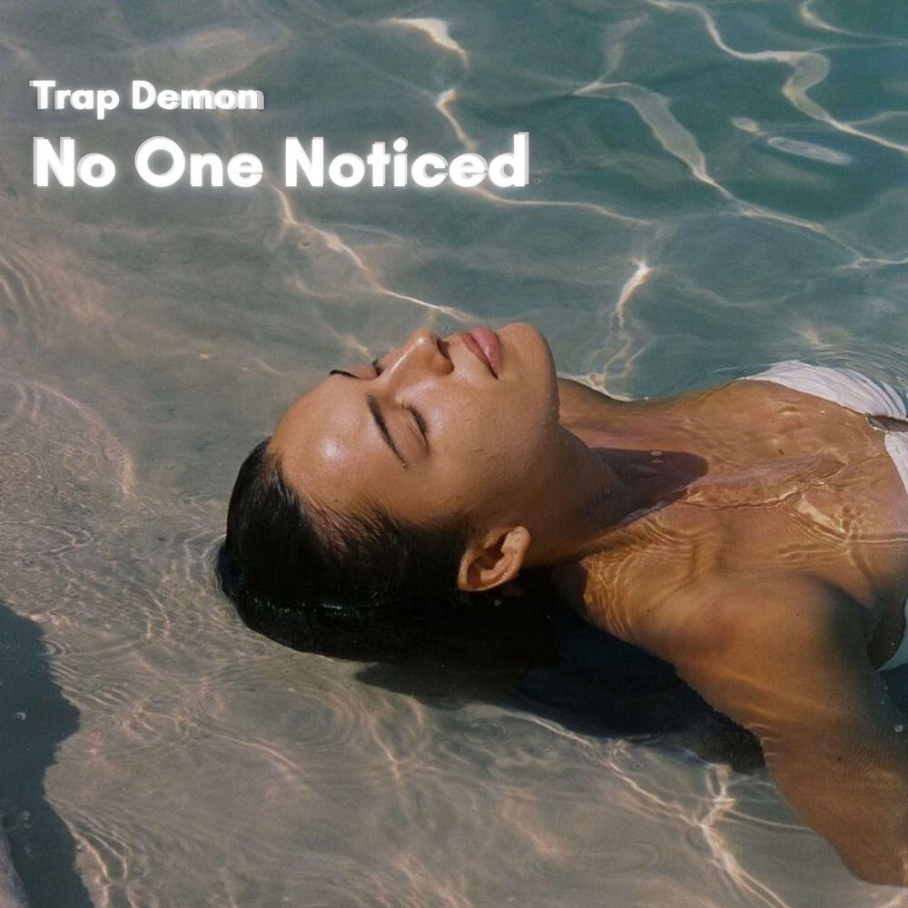Релиз No One Noticed (Trap Remix)