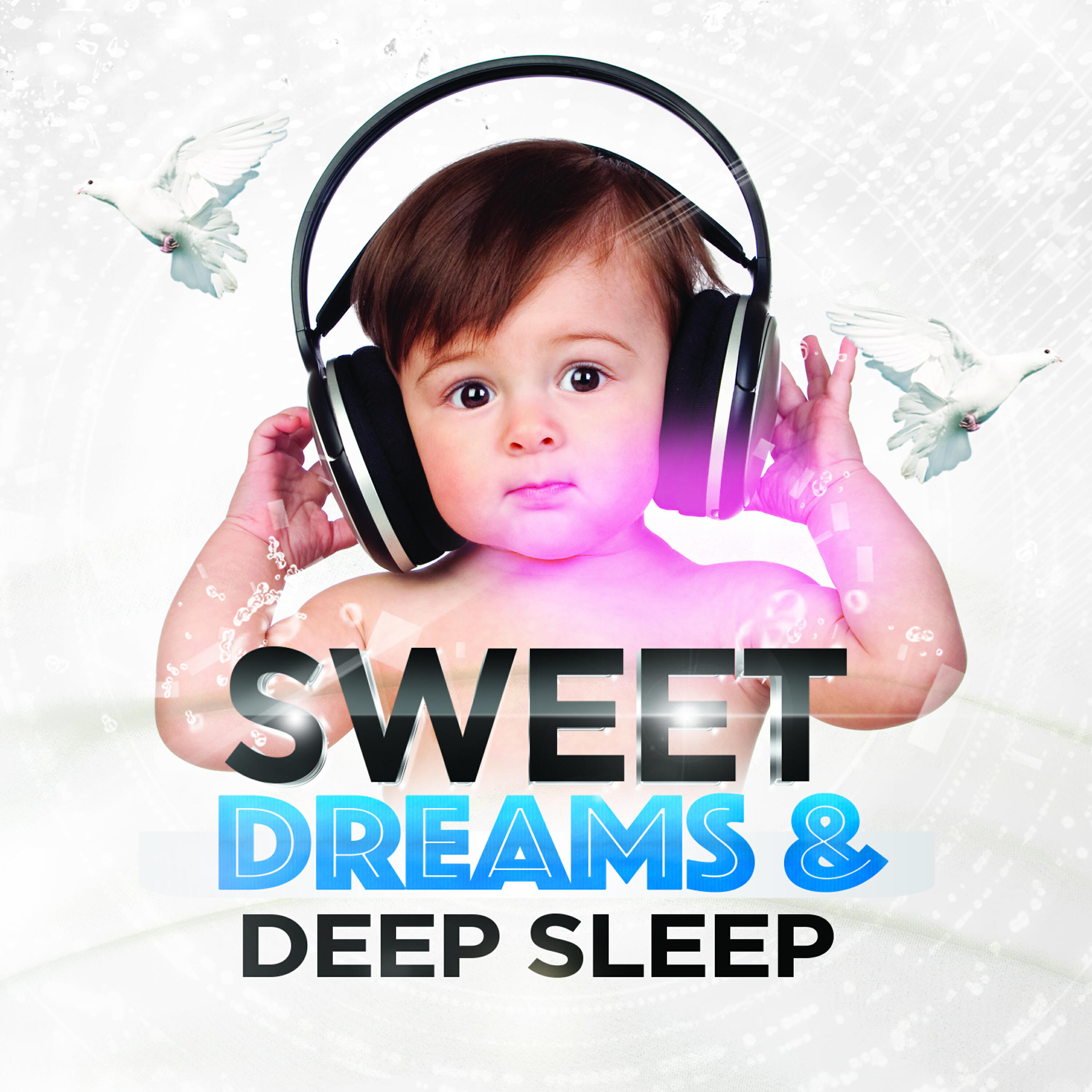 Релиз Sweet Dreams & Deep Sleep