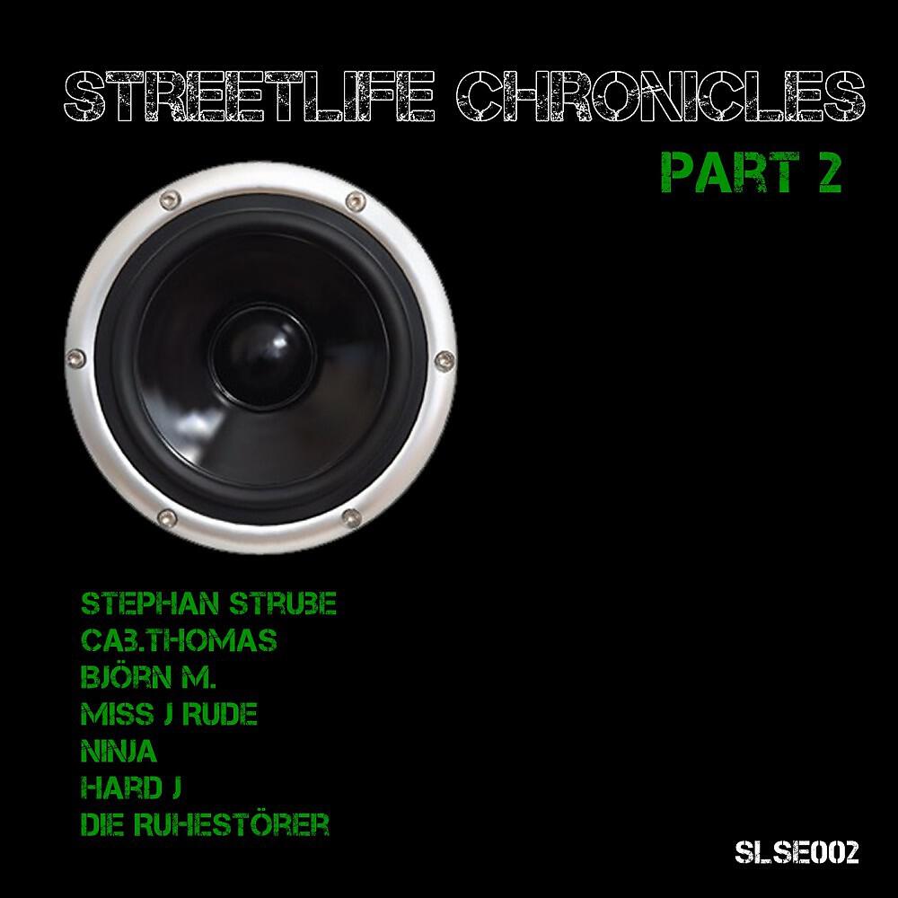 Релиз Streetlife Chronicles, Pt. 2