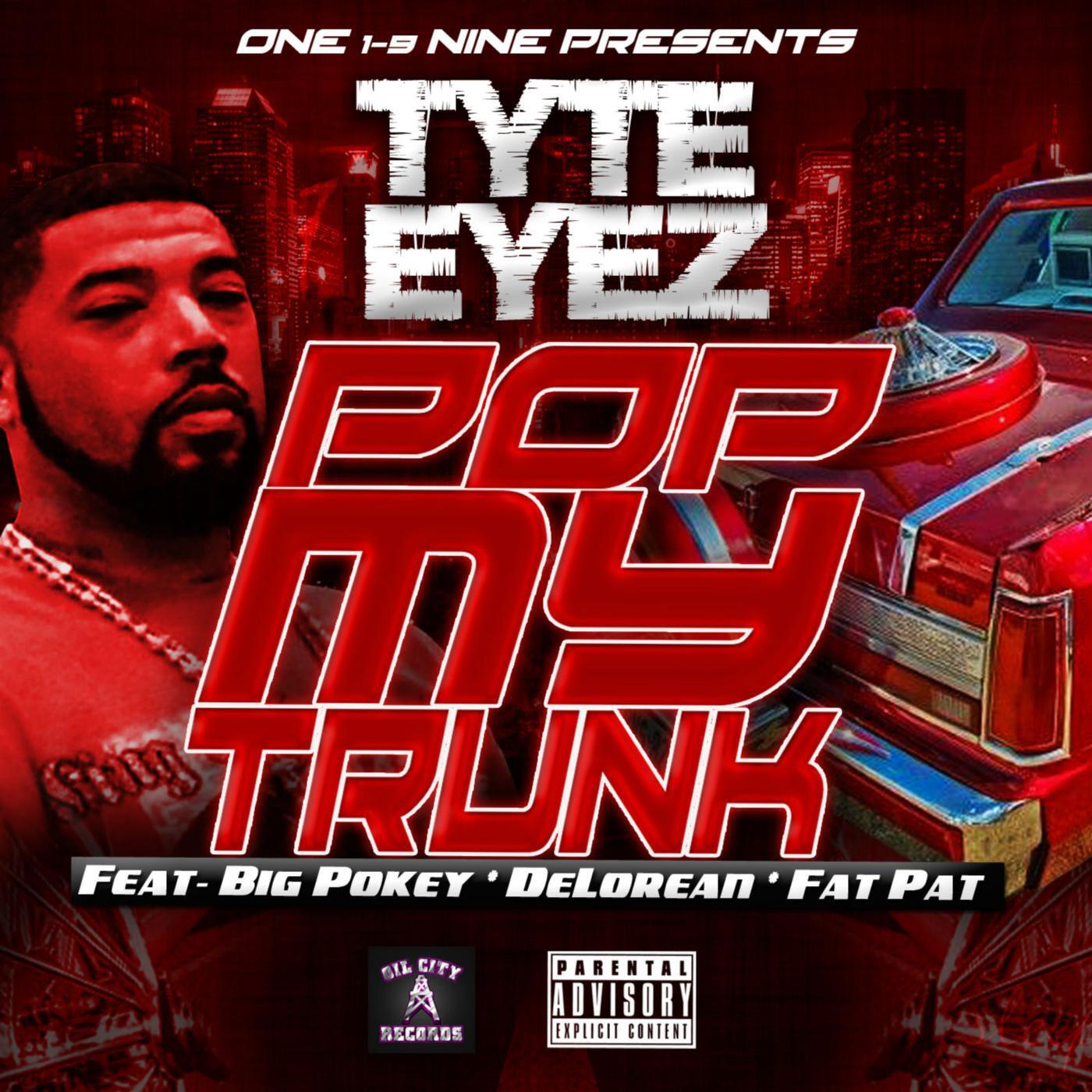 Релиз Pop My Trunk (feat. Big Pokey, DeLorean & Fat Pat)