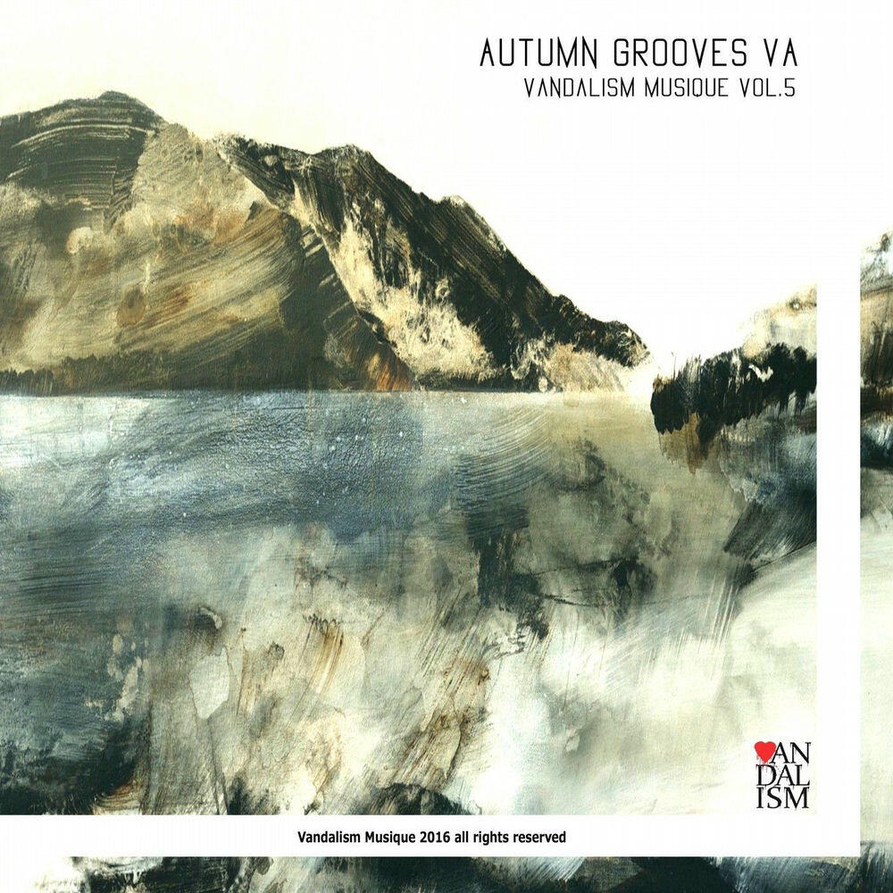 Релиз Autumn Grooves - Vandalism Musique, Vol. 5