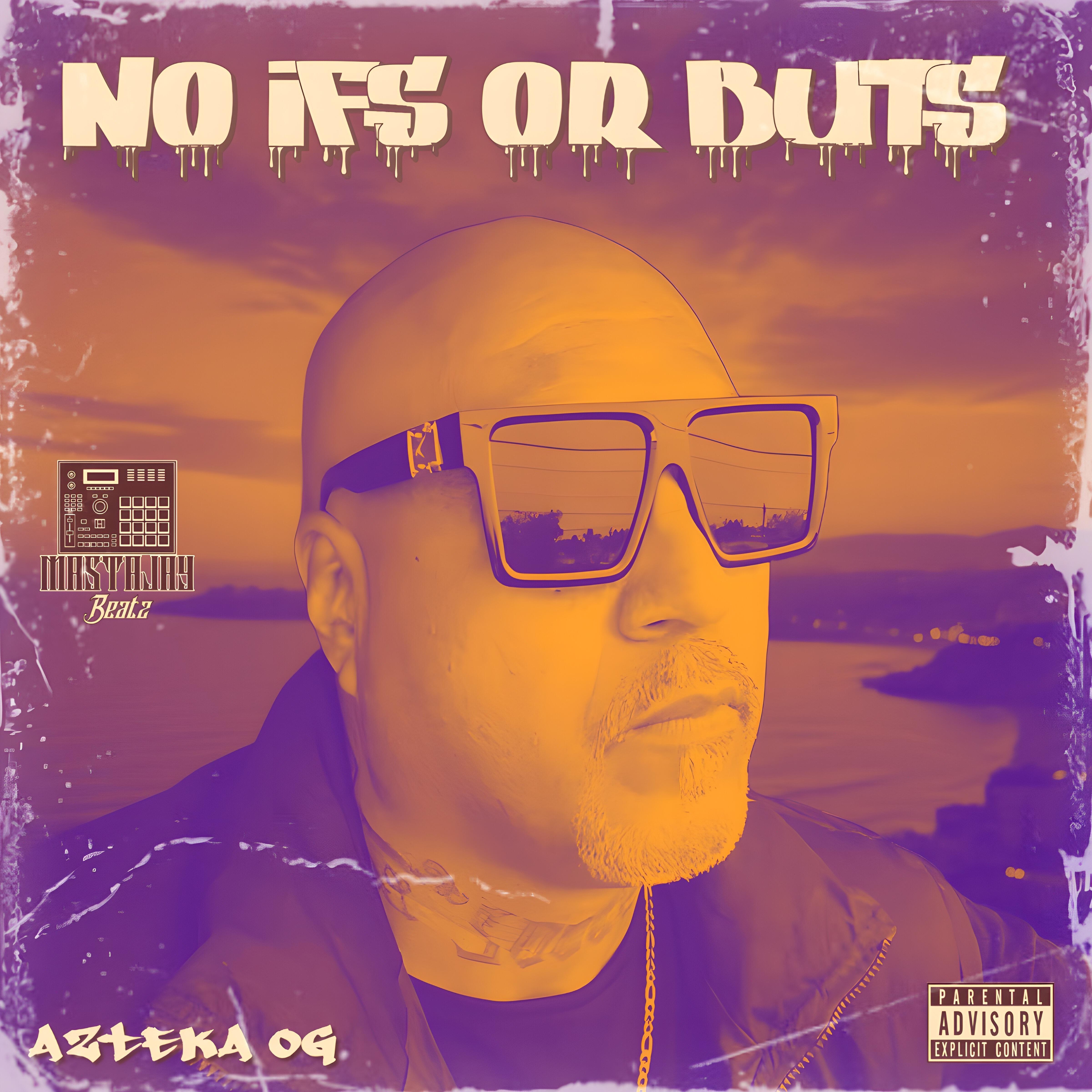 Релиз No Ifs or Buts