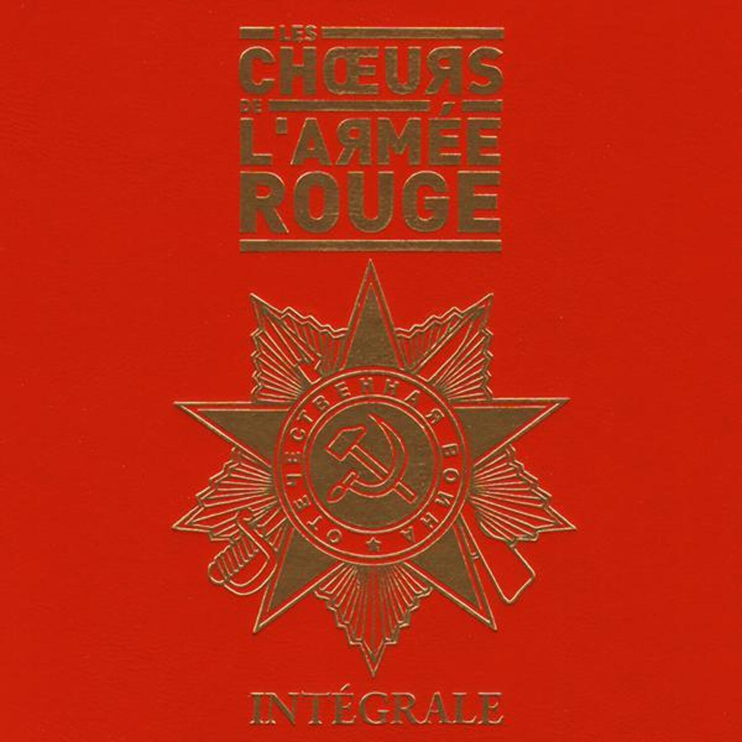Релиз Les Chœurs De L'armée Rouge: Intégrale (Highlights)