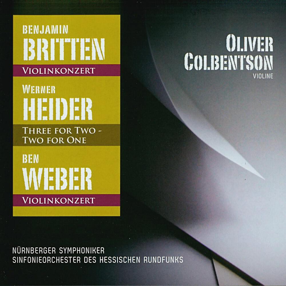 Релиз Britten - Heider - Weber (Oliver Colbentson - Violine)