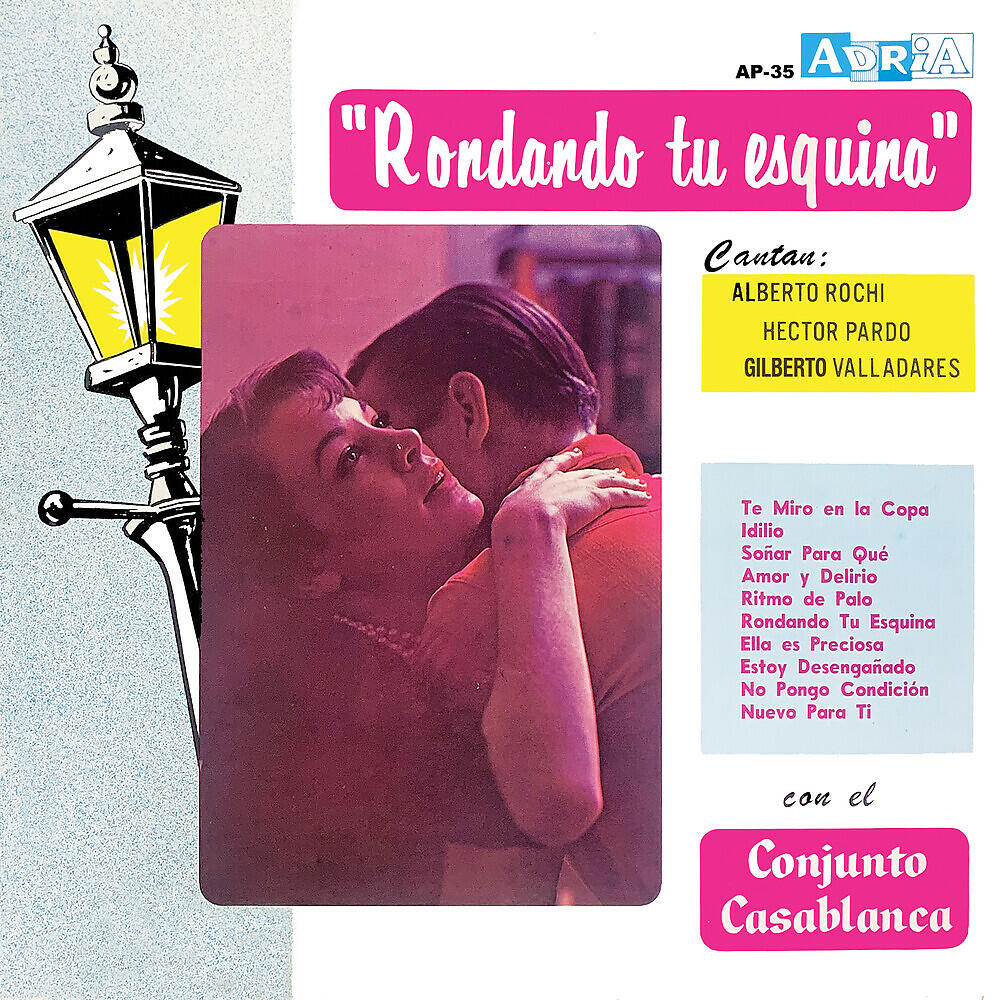 Релиз "Rondando Tu Esquina"