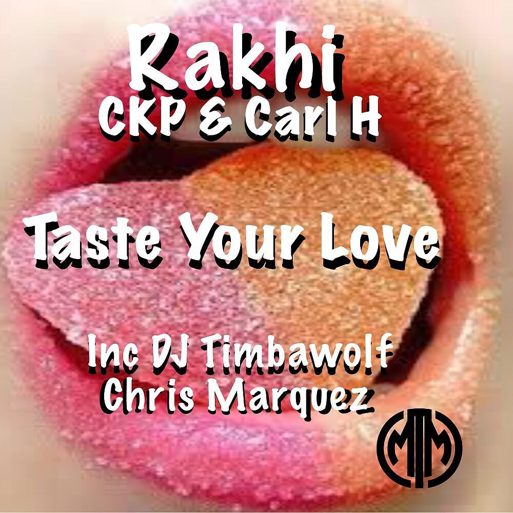 Релиз Taste Your Love